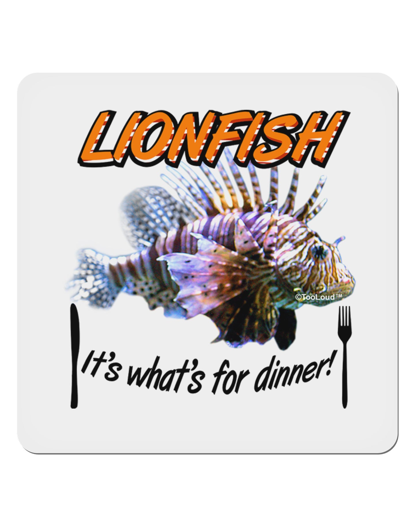 Lionfish - It's What's For Dinner 4x4" Square Sticker 4 Pieces-Stickers-TooLoud-White-Davson Sales