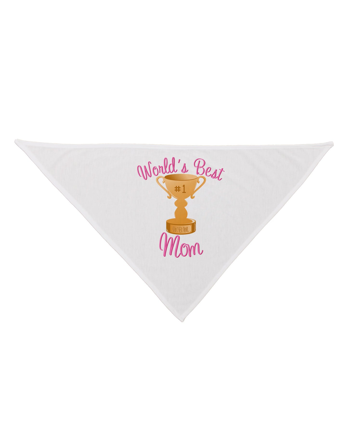 World's Best Mom - Number One Trophy Dog Bandana 26-Dog Bandana-TooLoud-White-One-Size-Fits-Most-Davson Sales