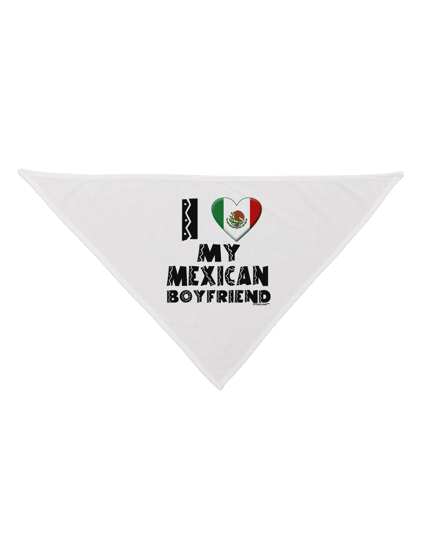 I Heart My Mexican Boyfriend Dog Bandana 26 by TooLoud-Dog Bandana-TooLoud-White-One-Size-Fits-Most-Davson Sales