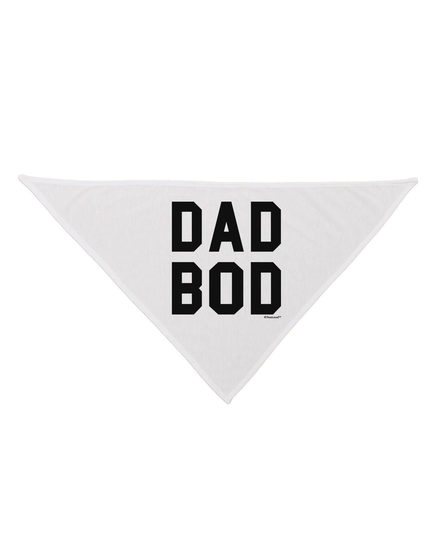 Dad Bod Design Dog Bandana 26 by TooLoud-Dog Bandana-TooLoud-White-One-Size-Fits-Most-Davson Sales