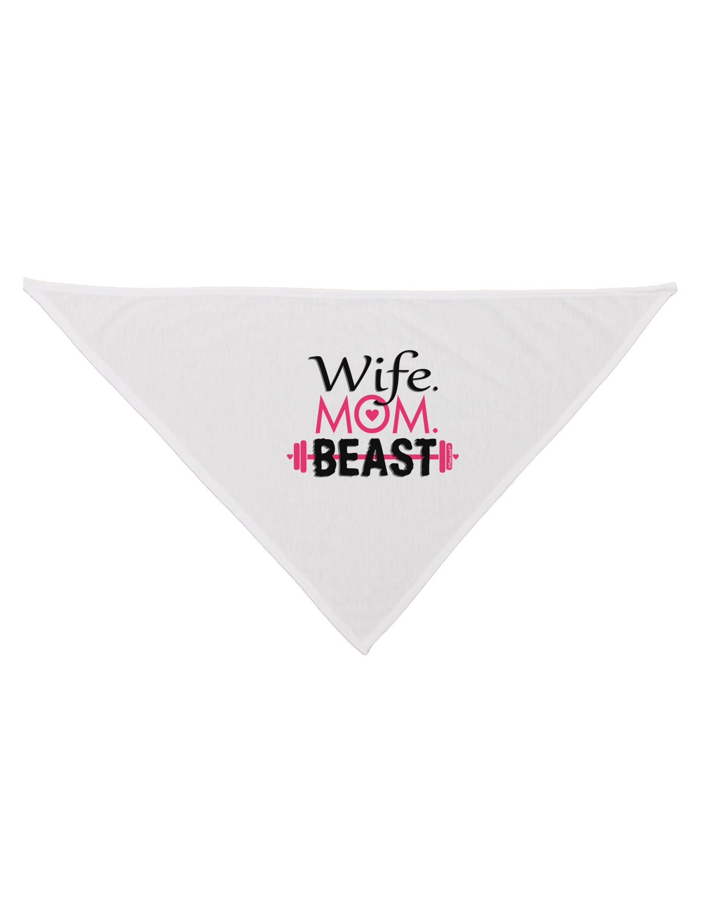TooLoud Wife Mom Beast Dog Bandana 26-Dog Bandana-TooLoud-White-One-Size-Fits-Most-Davson Sales