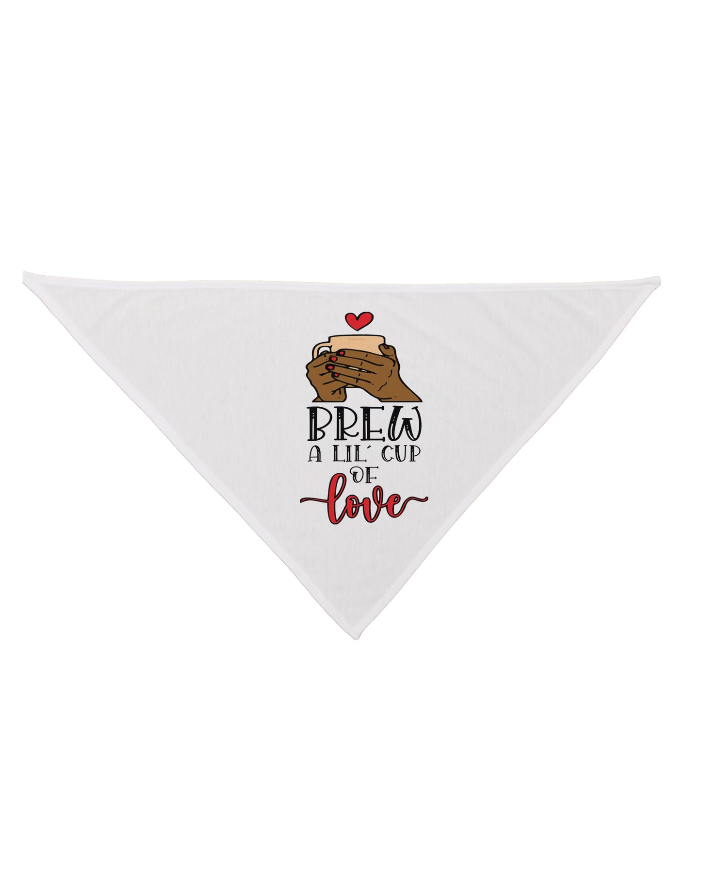 Brew a lil cup of love Dog Bandana 26 Inch-Dog Bandana-TooLoud-White-One-Size-Fits-Most-Davson Sales