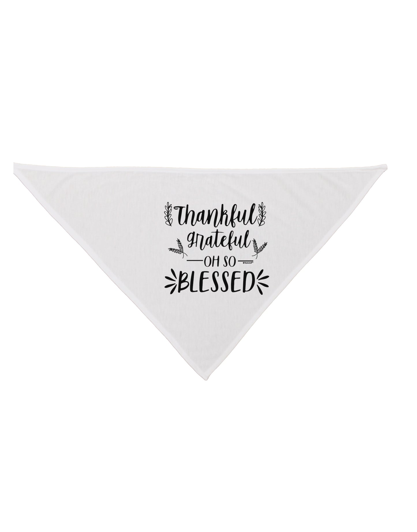 Thankful grateful oh so blessed Dog Bandana 26 Inch-Dog Bandana-TooLoud-White-One-Size-Fits-Most-Davson Sales