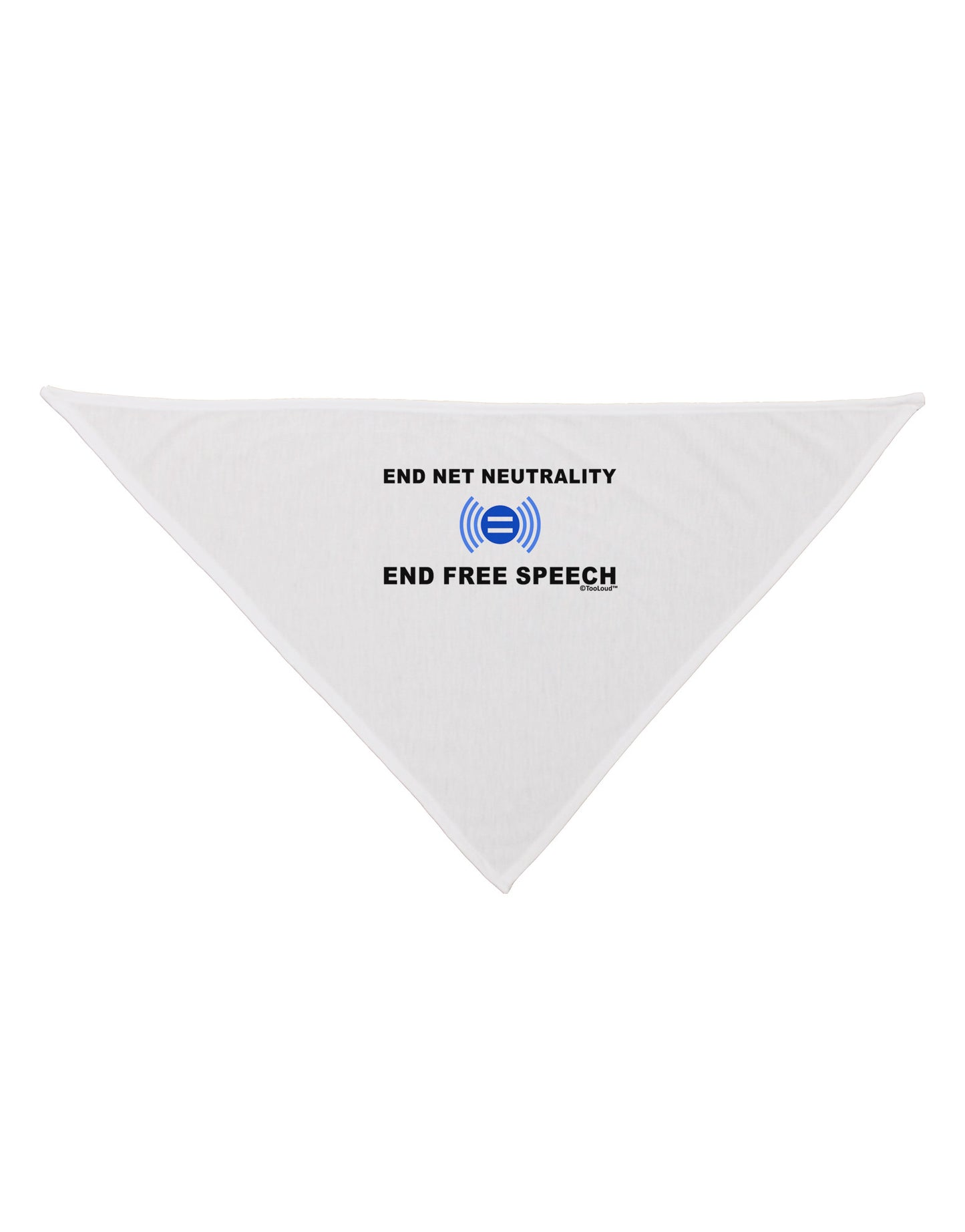 End Net Neutrality End Free Speech Dog Bandana 26-Dog Bandana-TooLoud-White-One-Size-Fits-Most-Davson Sales