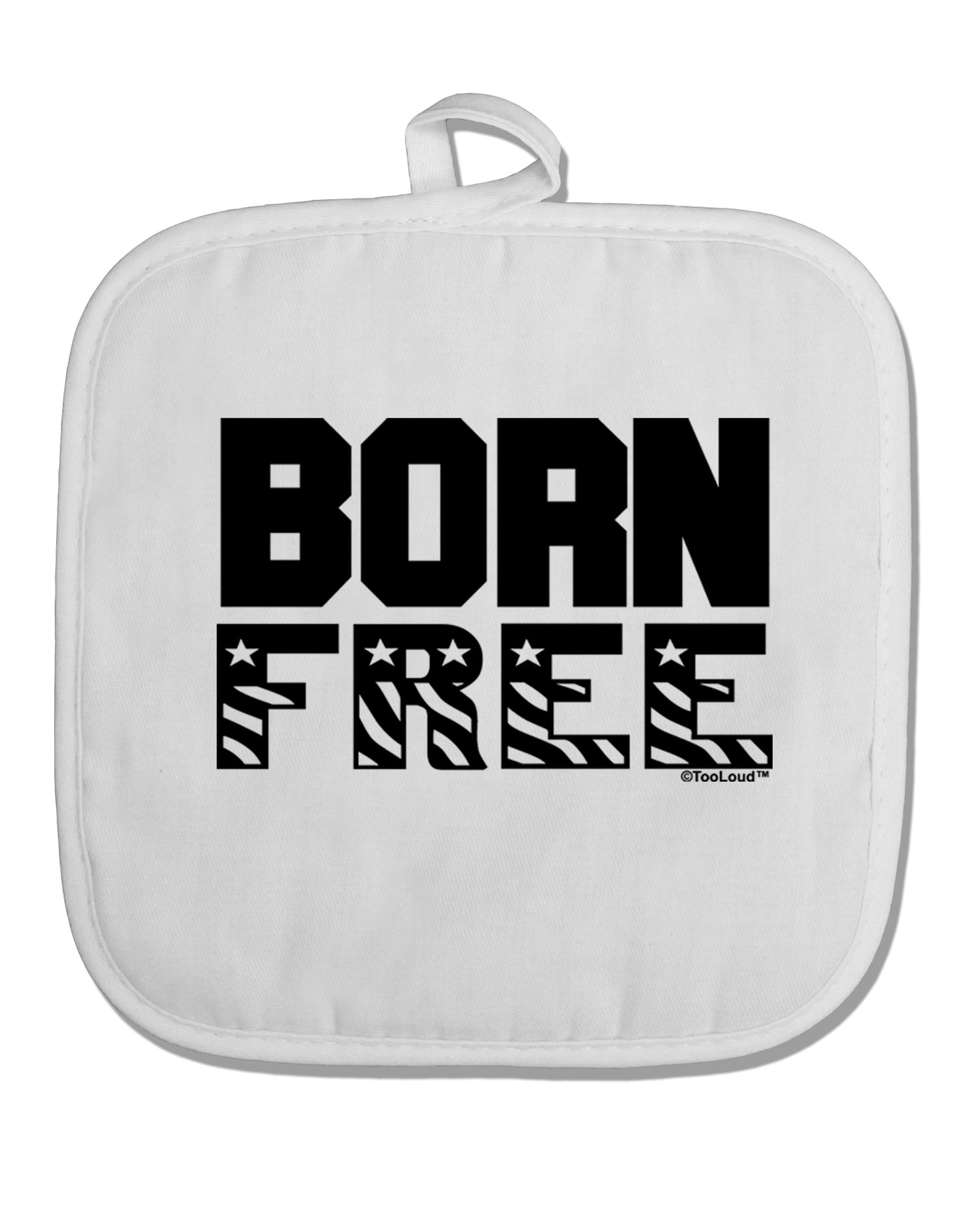 Born Free White Fabric Pot Holder Hot Pad by TooLoud-Pot Holder-TooLoud-White-Davson Sales