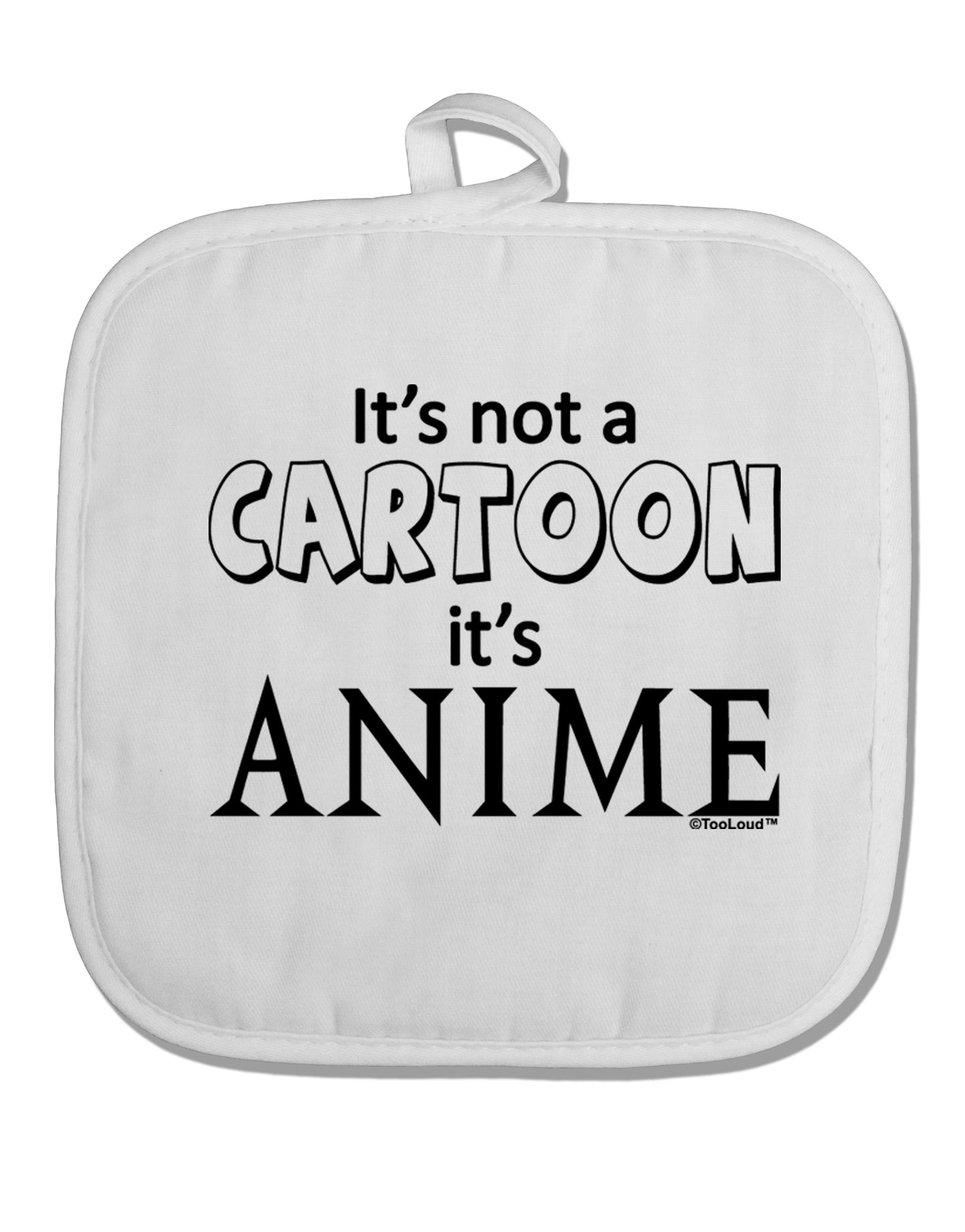 Not A Cartoon Text White Fabric Pot Holder Hot Pad by TooLoud-Pot Holder-TooLoud-White-Davson Sales