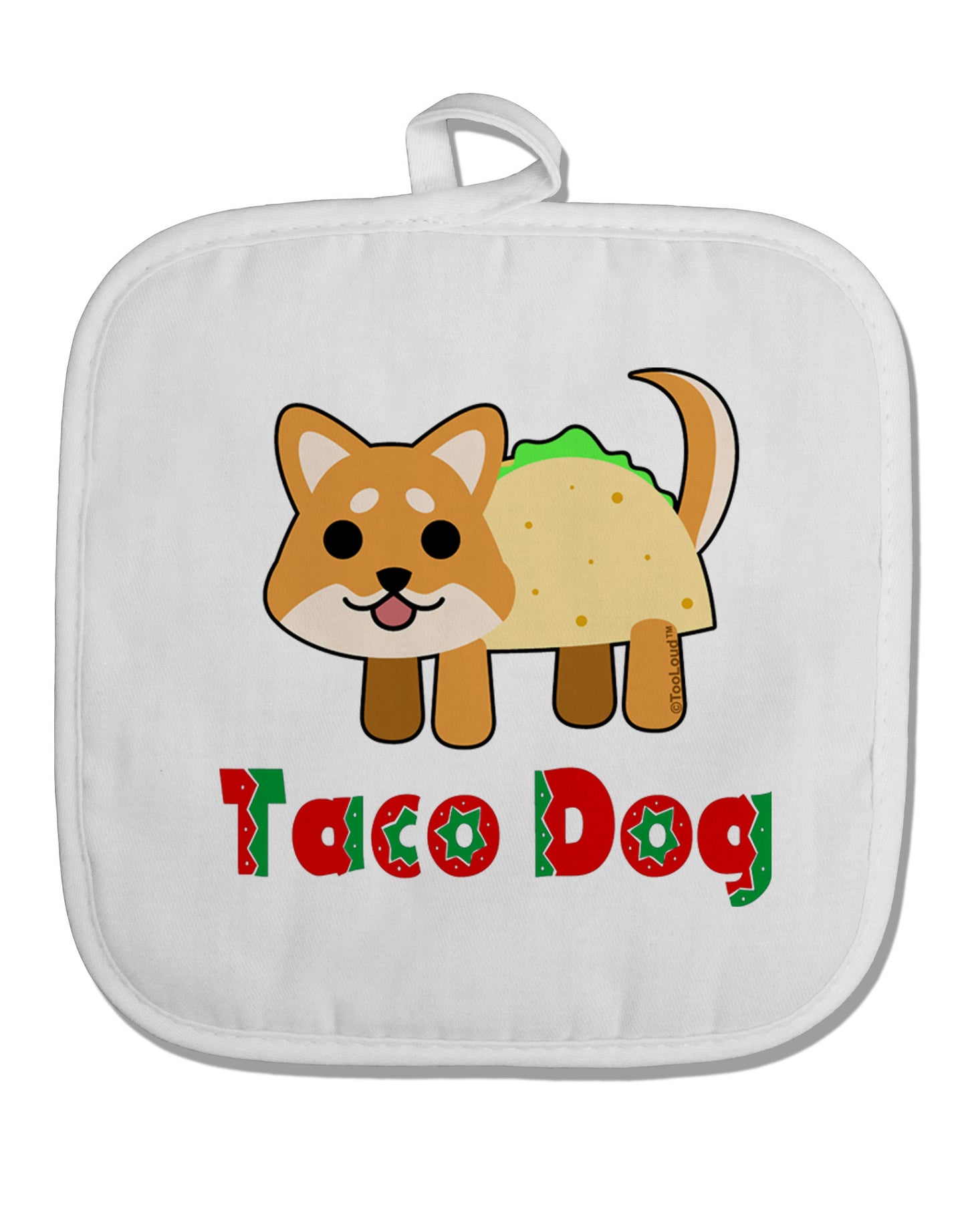 Cute Taco Dog Text White Fabric Pot Holder Hot Pad-Pot Holder-TooLoud-White-Davson Sales
