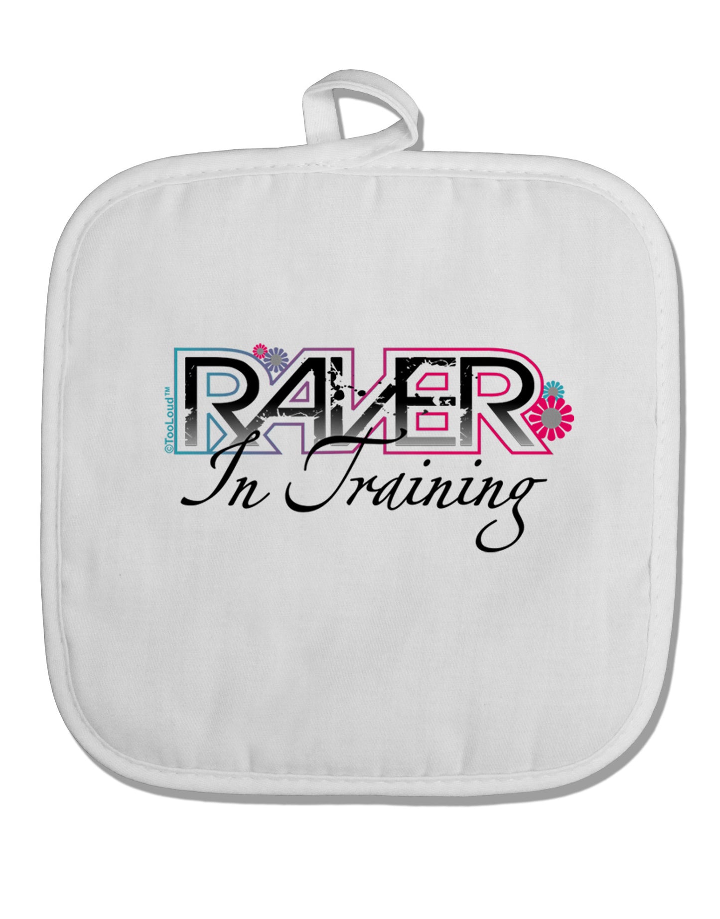 Matching Raver - In Training White Fabric Pot Holder Hot Pad-Pot Holder-TooLoud-White-Davson Sales