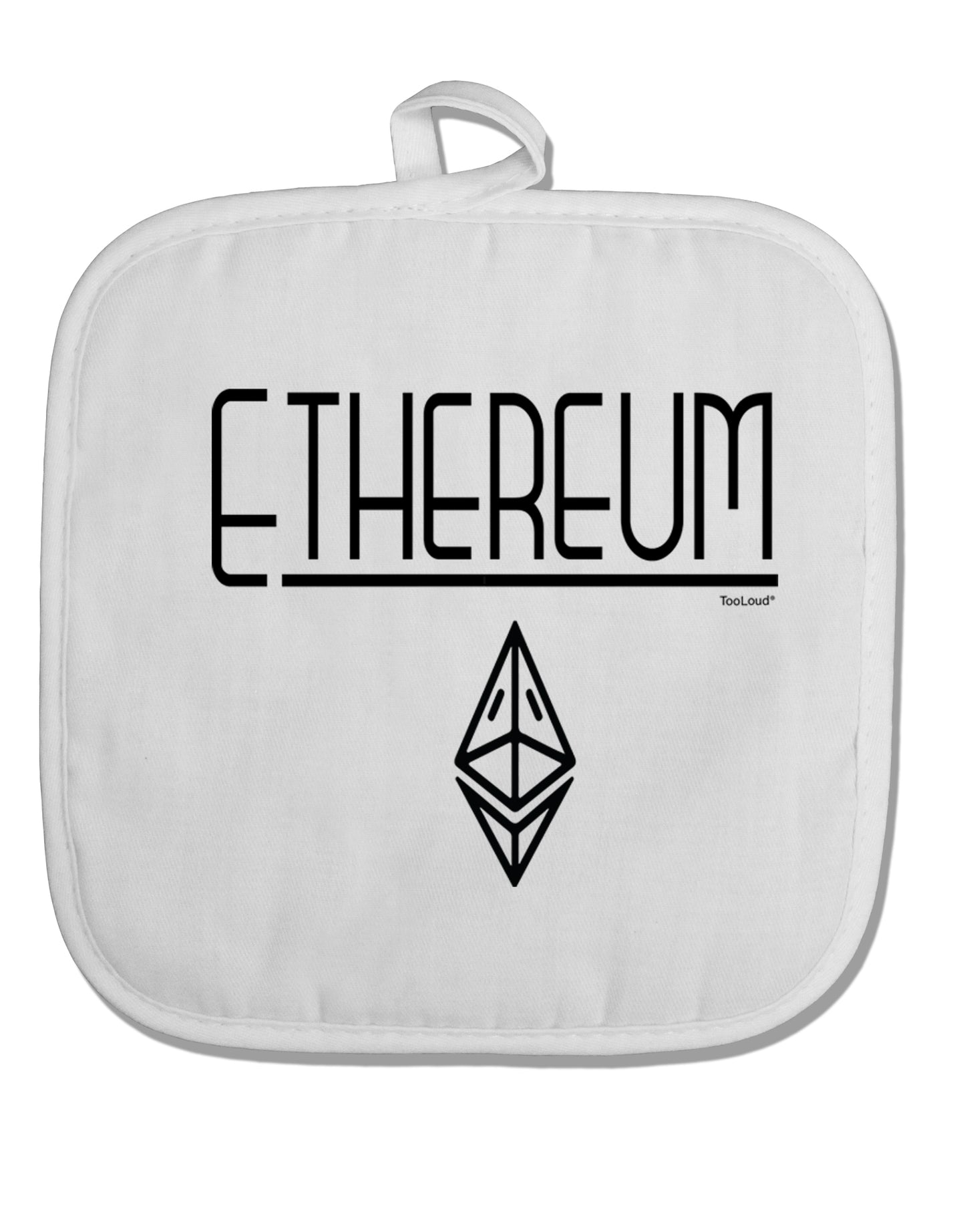 TooLoud Ethereum with logo White Fabric Pot Holder Hot Pad-PotHolders-TooLoud-Davson Sales