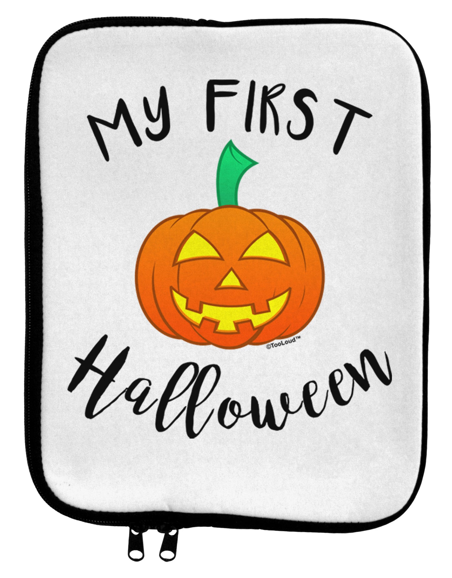 My First Halloween 9 x 11.5 Tablet Sleeve by TooLoud-TooLoud-White-Black-Davson Sales