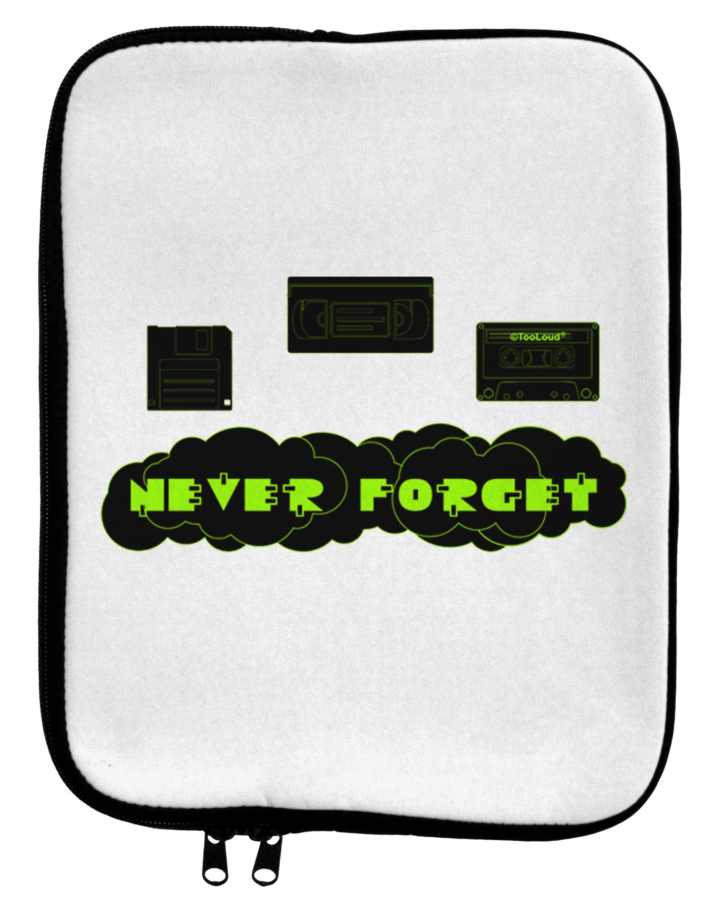 Never Forget Retro 80's Funny 9 x 11.5 Tablet Sleeve by TooLoud-TooLoud-White-Black-Davson Sales