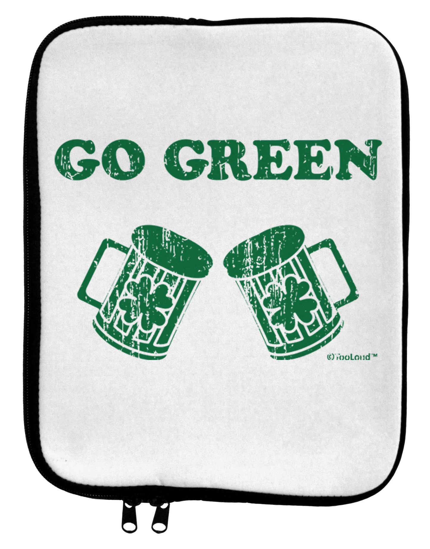 Go Green - St. Patrick's Day Green Beer 9 x 11.5 Tablet Sleeve by TooLoud-TooLoud-White-Black-Davson Sales