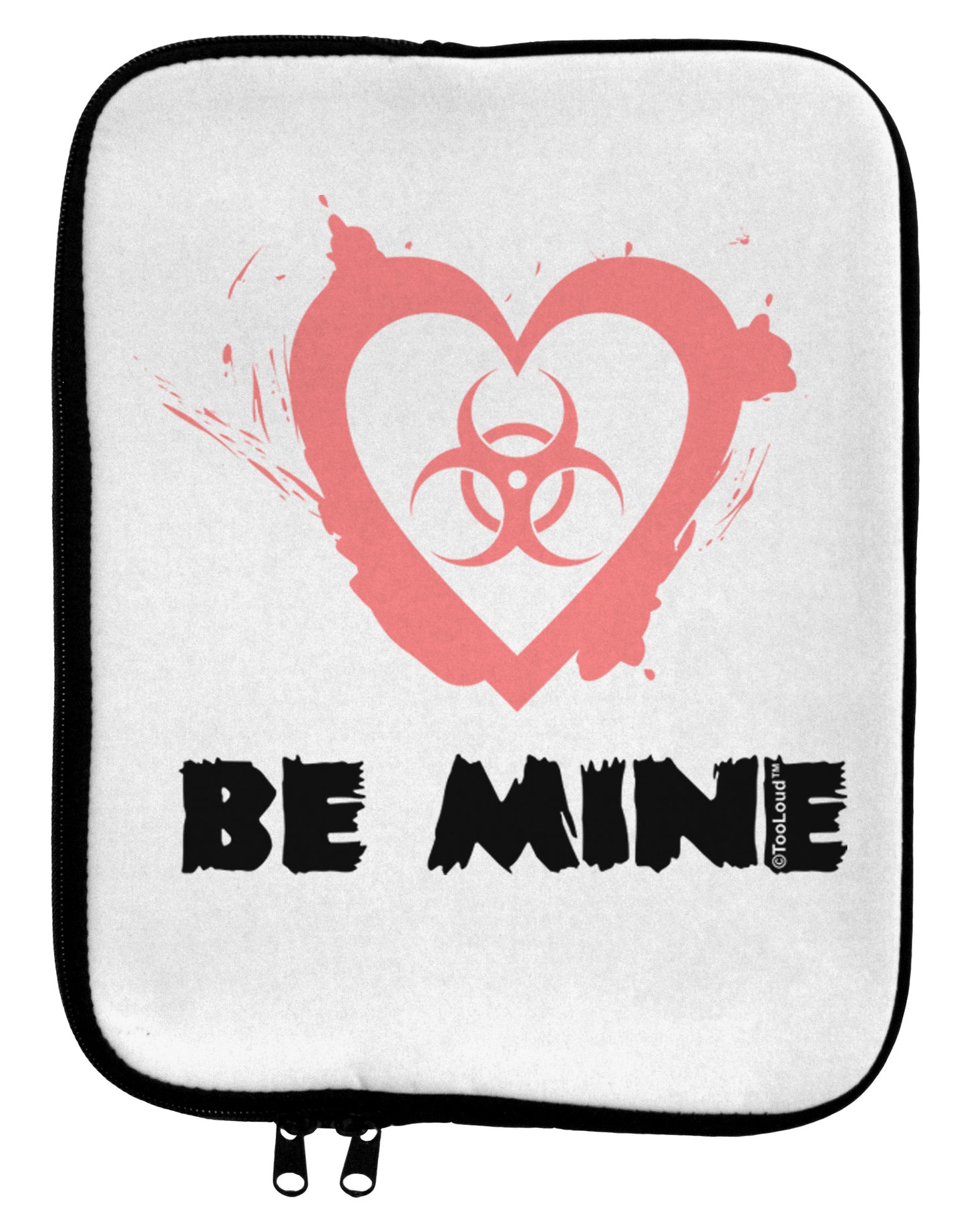 Be Mine - Bio Hazard Heart 9 x 11.5 Tablet Sleeve by TooLoud-TooLoud-White-Black-Davson Sales