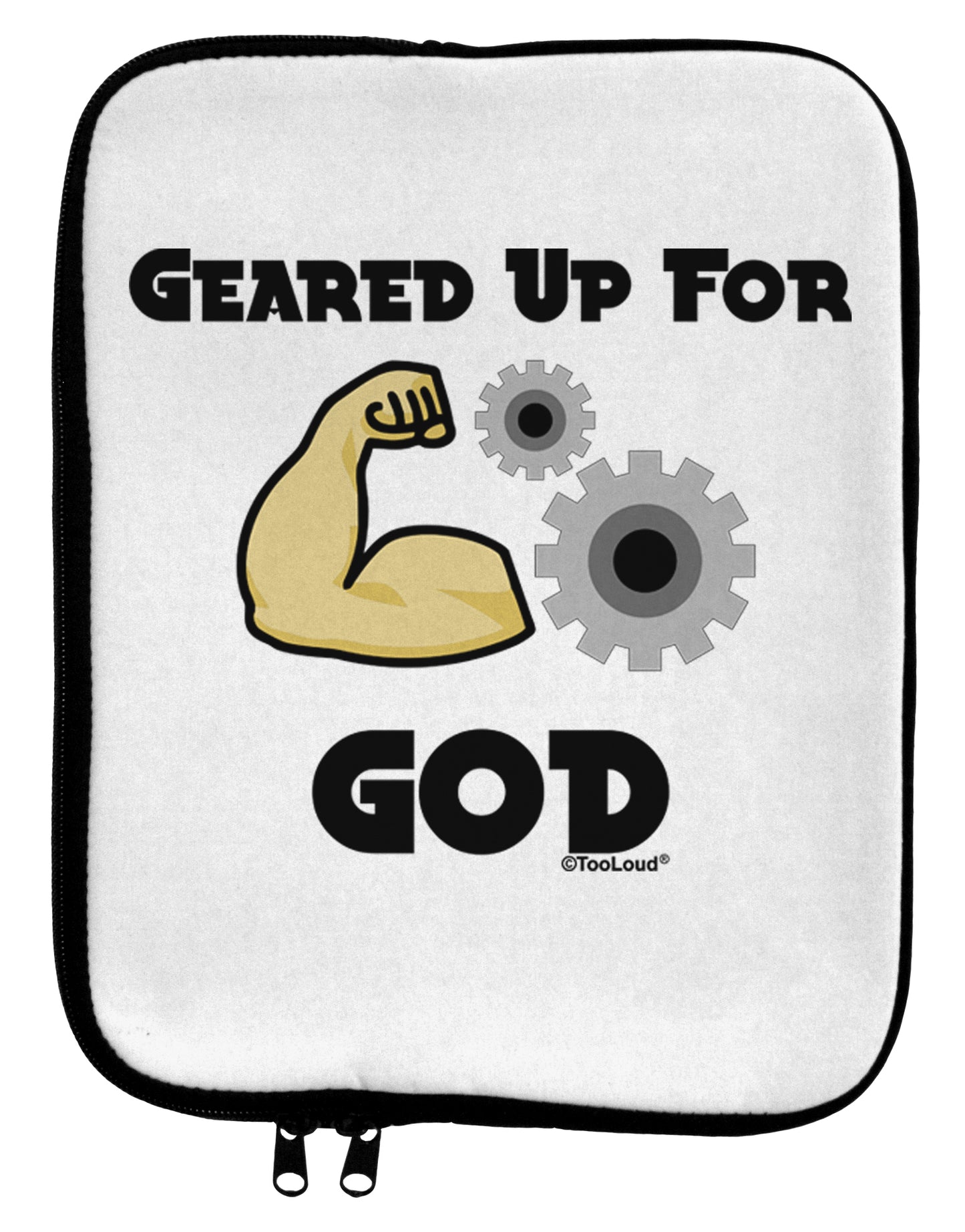 Geared Up For God 9 x 11.5 Tablet Sleeve by TooLoud-TooLoud-White-Black-Davson Sales