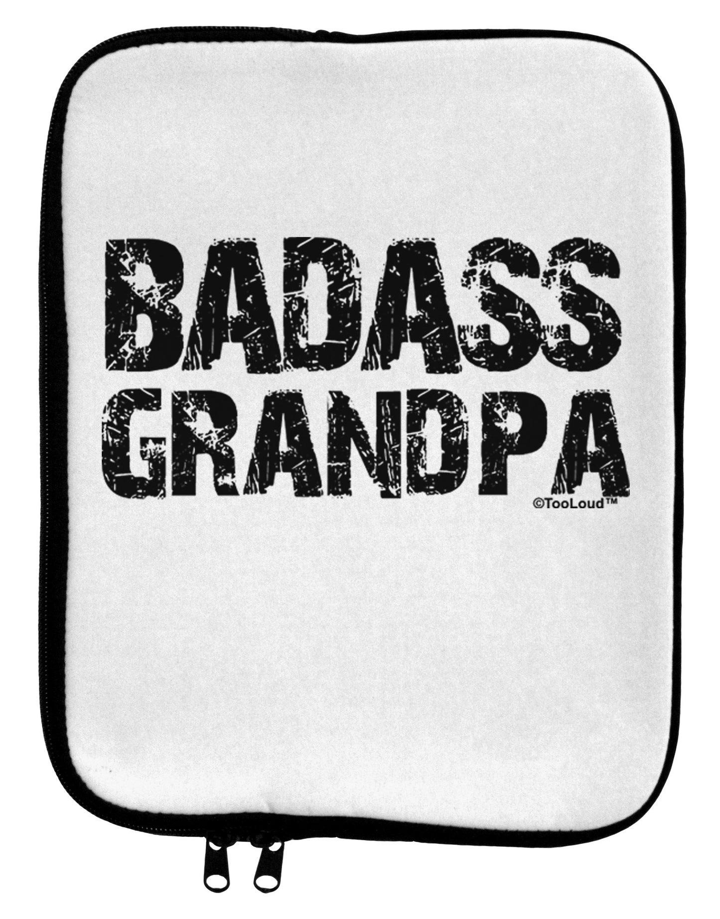 Badass Grandpa 9 x 11.5 Tablet Sleeve by TooLoud-TooLoud-White-Black-Davson Sales