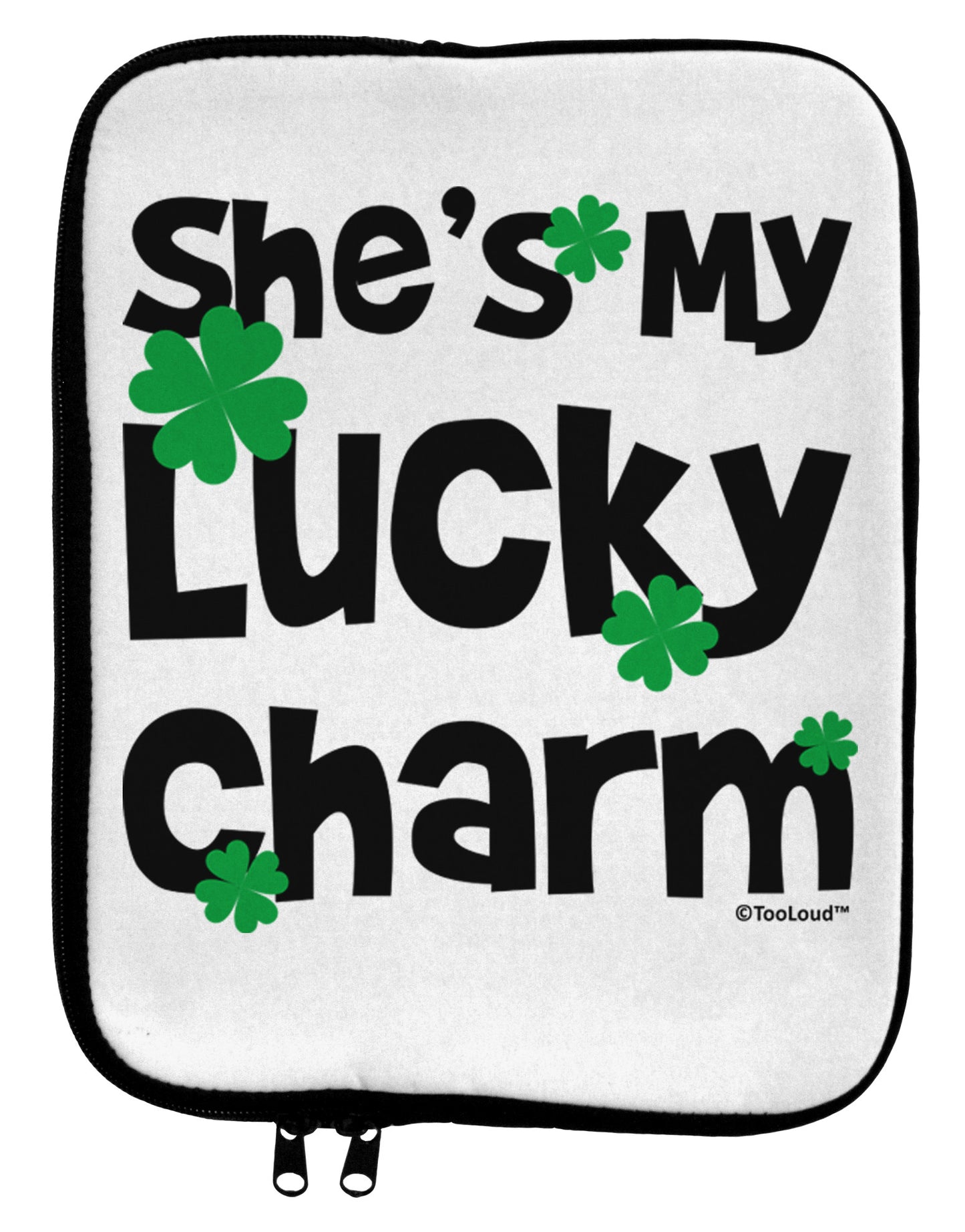 She's My Lucky Charm - Matching Couples Design 9 x 11.5 Tablet Sleeve by TooLoud-TooLoud-White-Black-Davson Sales