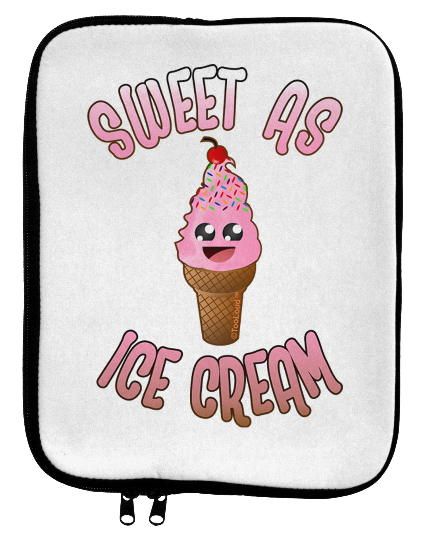 Cute Ice Cream Cone - Sweet As Ice Cream 9 x 11.5 Tablet Sleeve-TooLoud-White-Black-Davson Sales