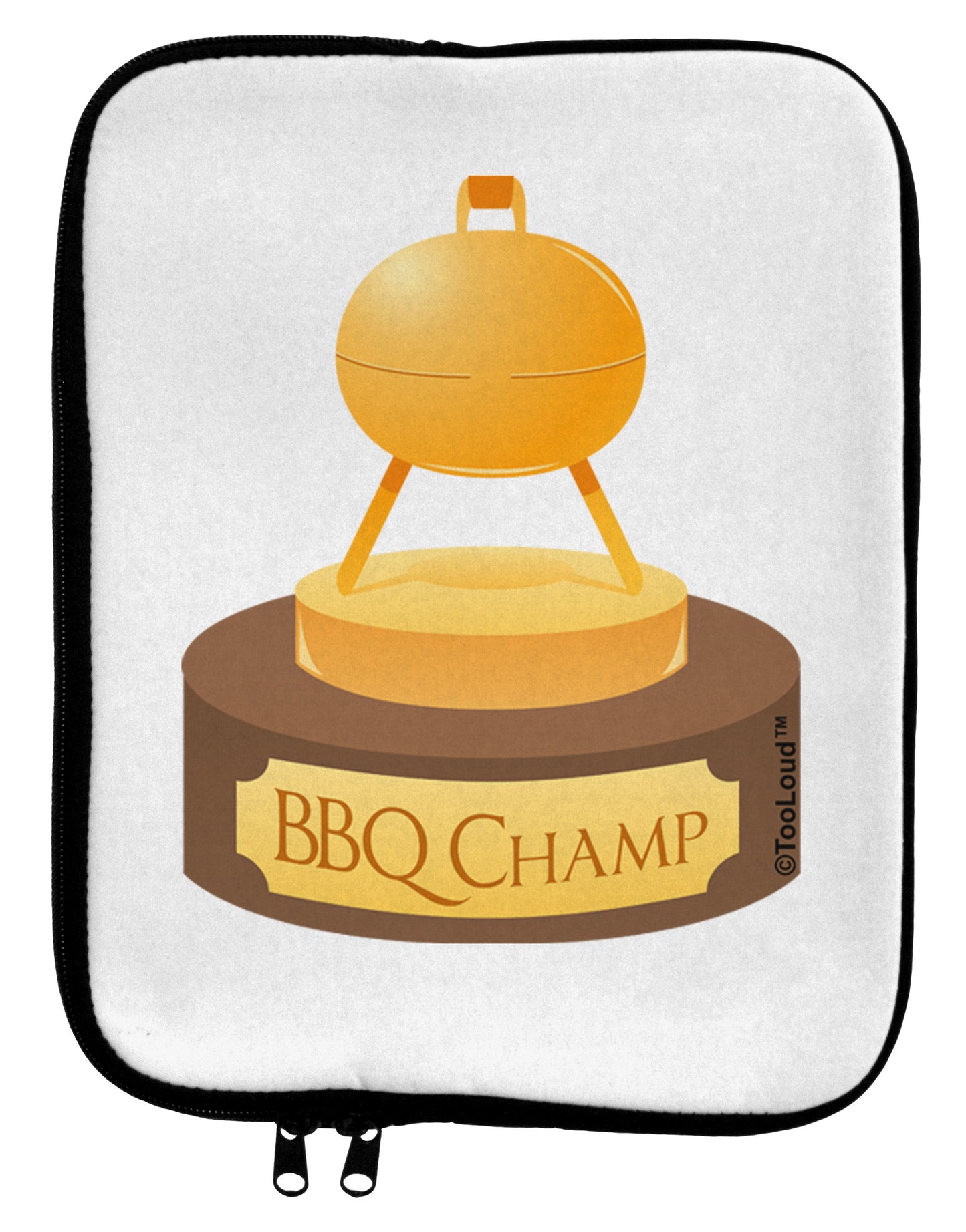 BBQ Champ - Golden Grill Trophy 9 x 11.5 Tablet Sleeve by TooLoud-TooLoud-White-Black-Davson Sales