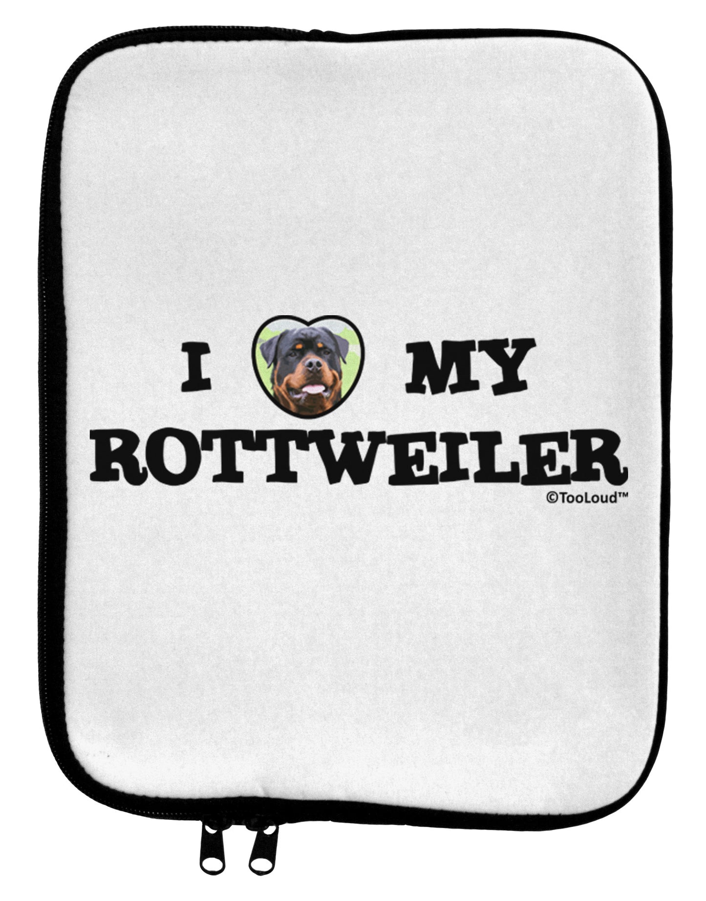 I Heart My Rottweiler 9 x 11.5 Tablet Sleeve by TooLoud-TooLoud-White-Black-Davson Sales