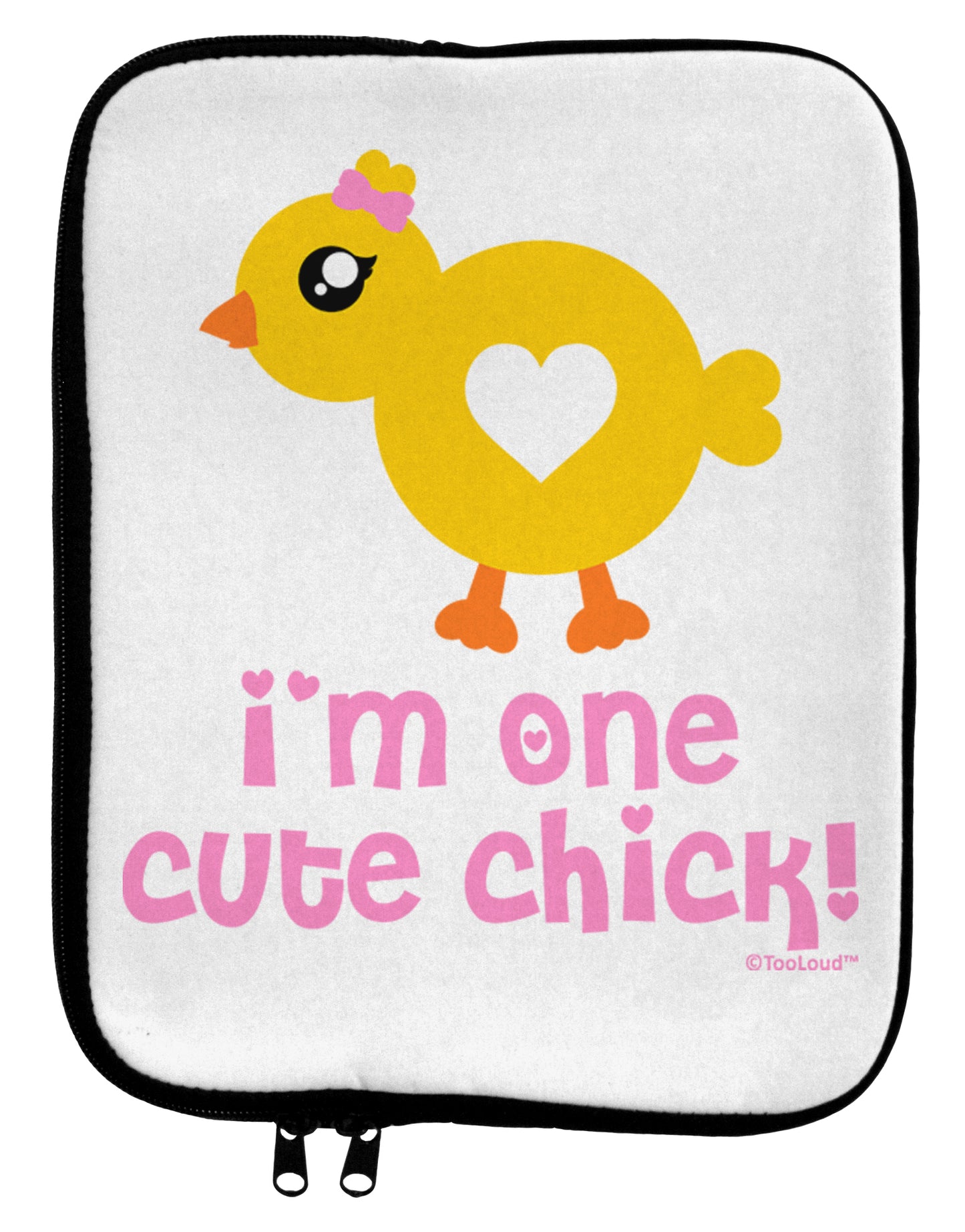 I'm One Cute Chick 9 x 11.5 Tablet Sleeve by TooLoud-TooLoud-White-Black-Davson Sales