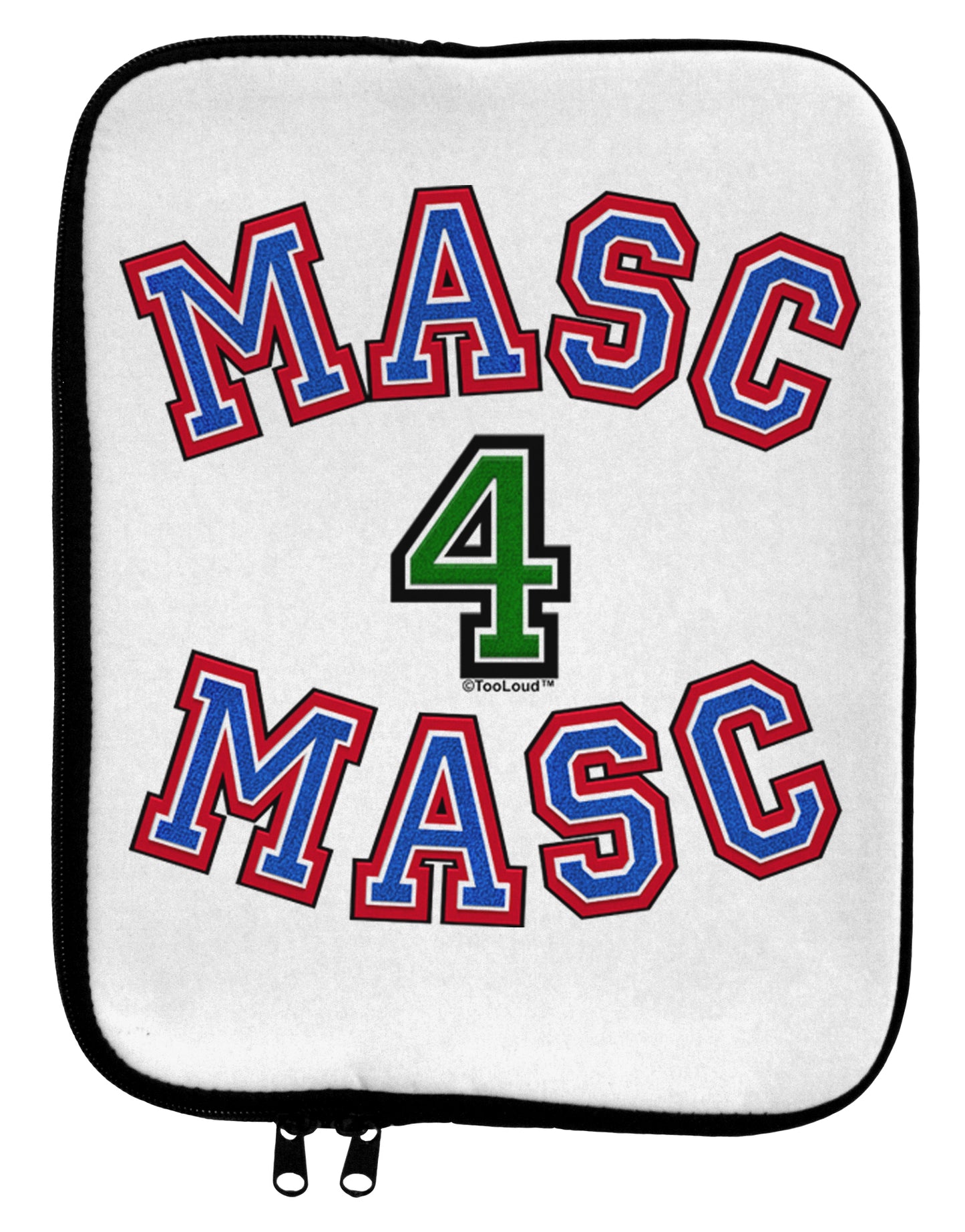 Masc 4 Masc College Stud 9 x 11.5 Tablet Sleeve by TooLoud-TooLoud-White-Black-Davson Sales