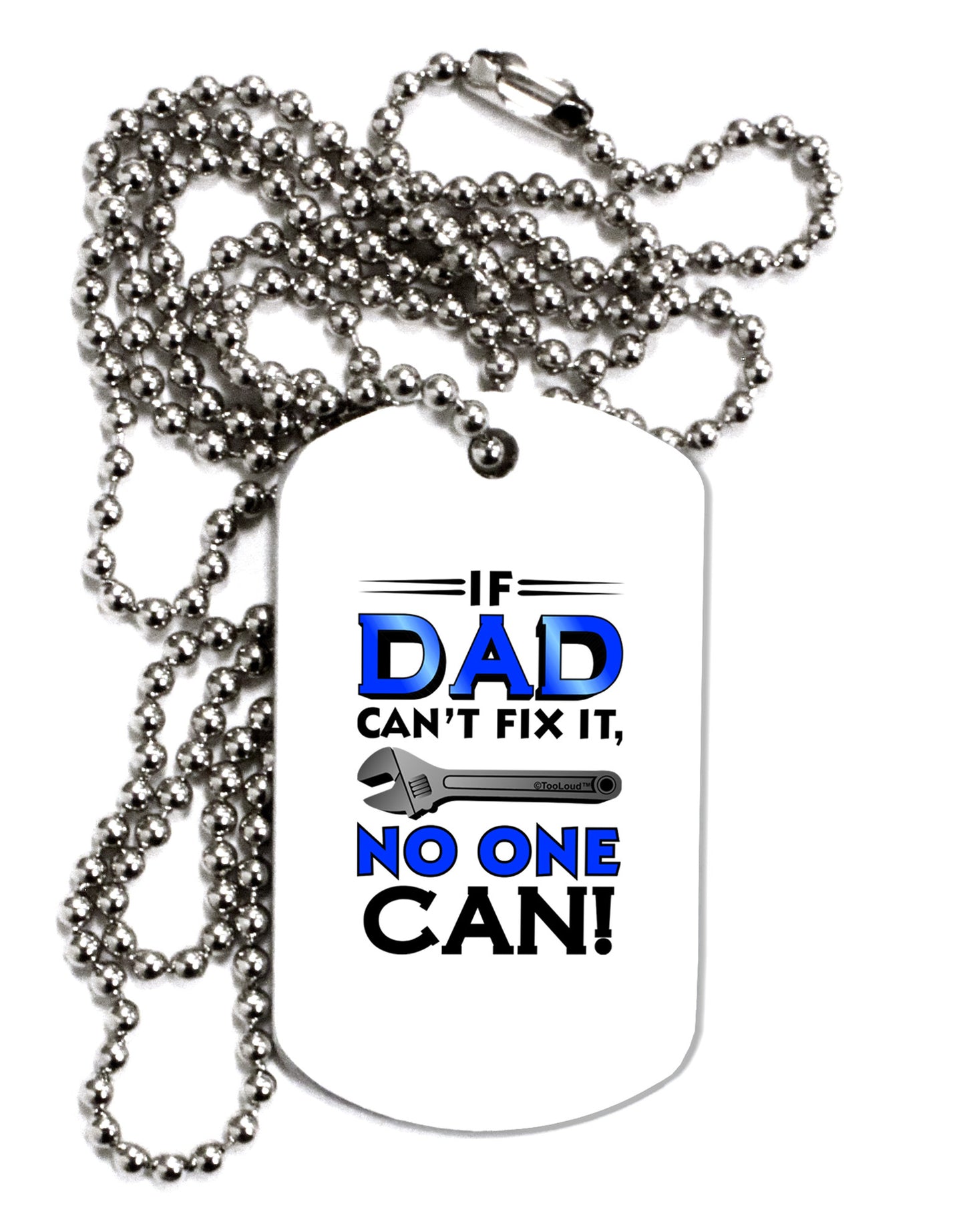 If Dad Can't Fix It Adult Dog Tag Chain Necklace-Dog Tag Necklace-TooLoud-1 Piece-Davson Sales
