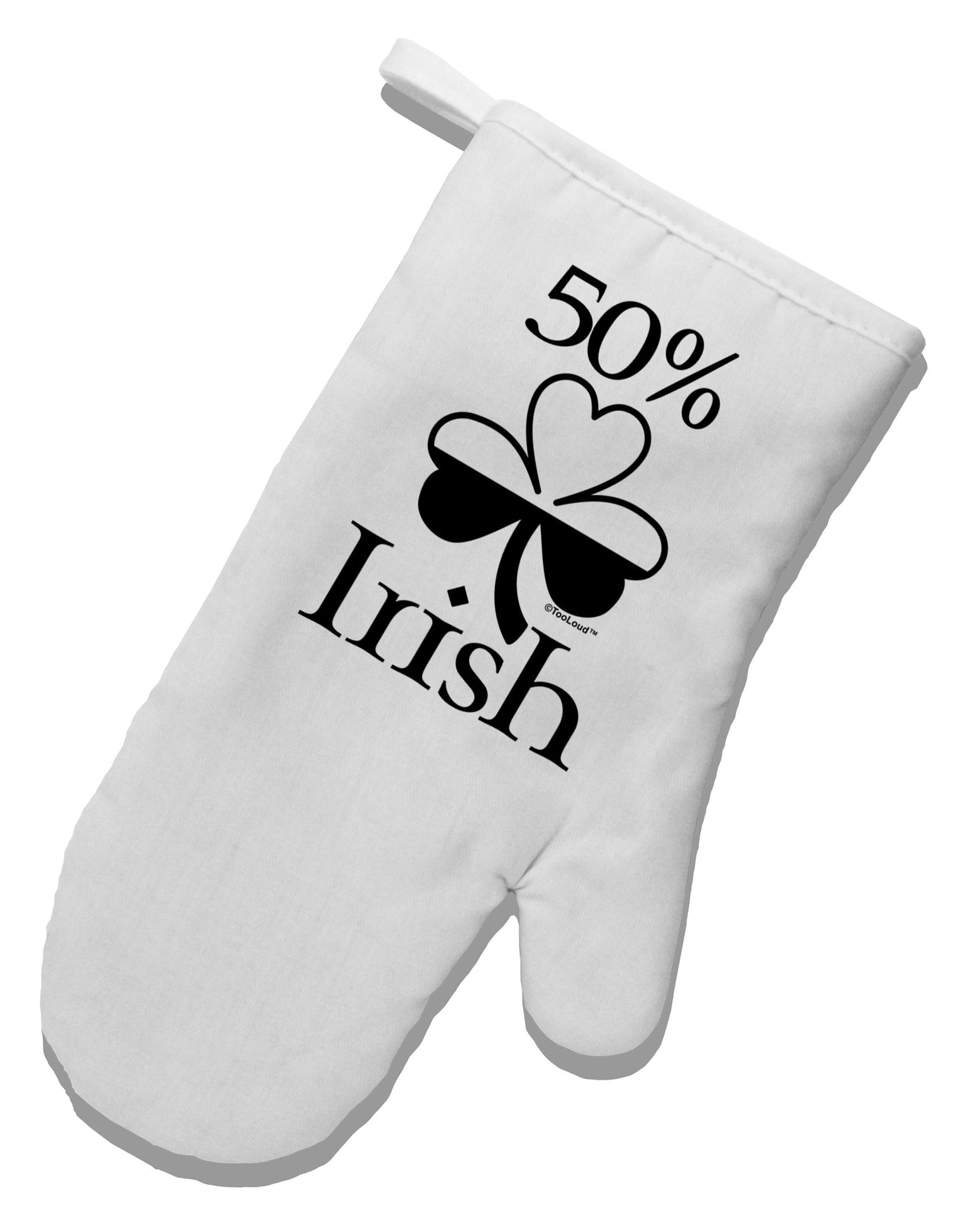50 Percent Irish - St Patricks Day White Printed Fabric Oven Mitt by TooLoud-Oven Mitt-TooLoud-White-Davson Sales