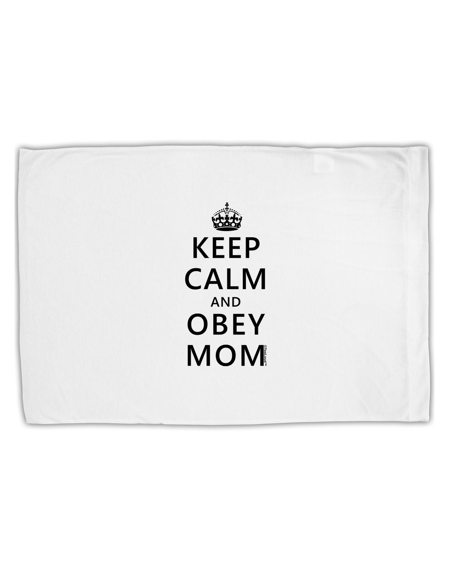 Keep Calm and Obey Mom Standard Size Polyester Pillow Case-Pillow Case-TooLoud-White-Davson Sales