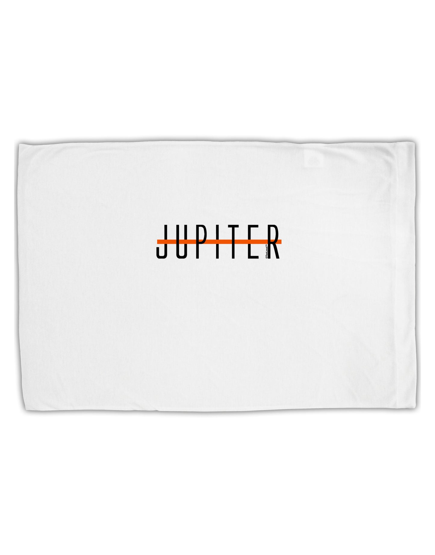 Planet Jupiter Earth Text Only Standard Size Polyester Pillow Case by TooLoud-Pillow Case-TooLoud-White-Davson Sales