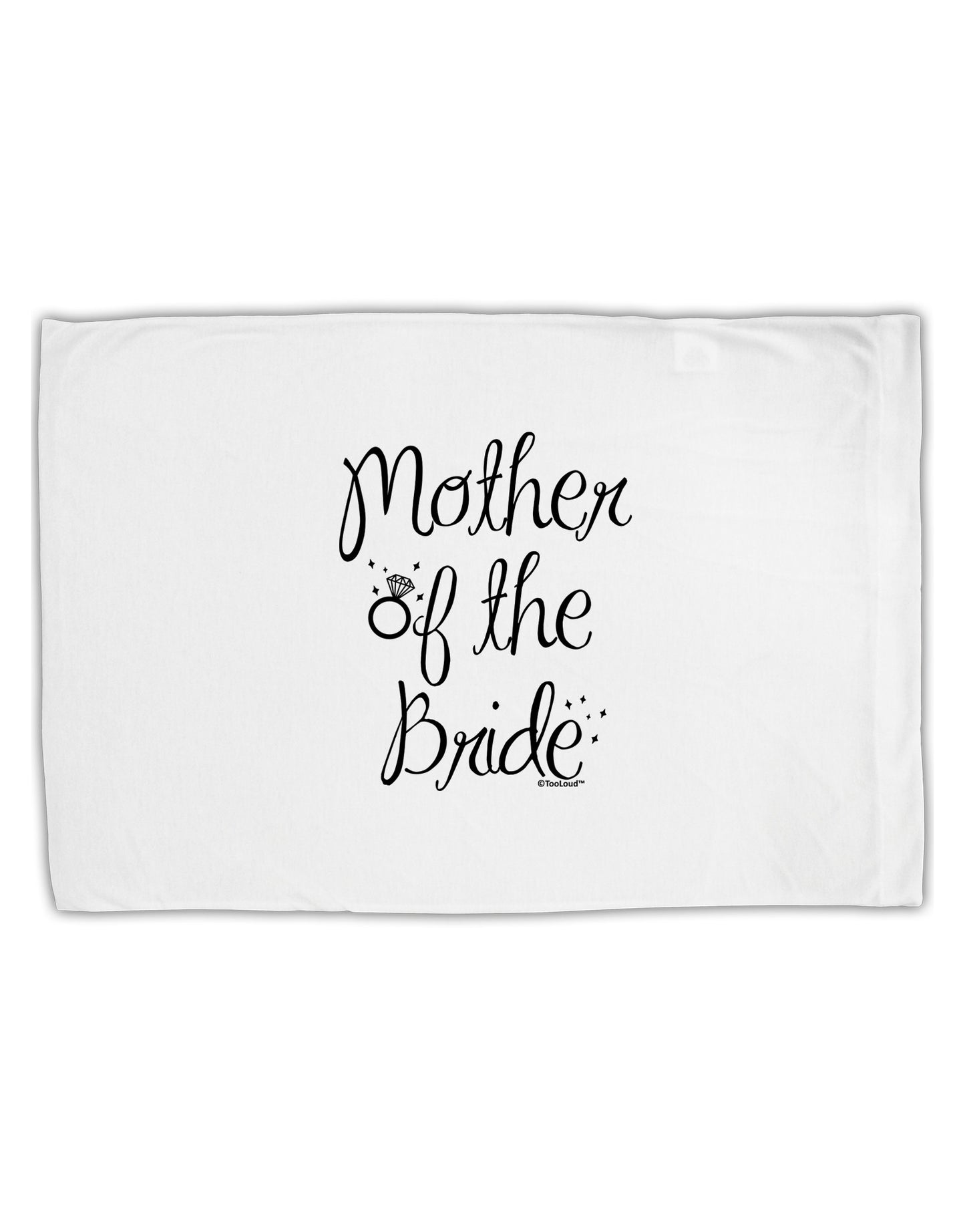 Mother of the Bride - Diamond Standard Size Polyester Pillow Case-Pillow Case-TooLoud-White-Davson Sales