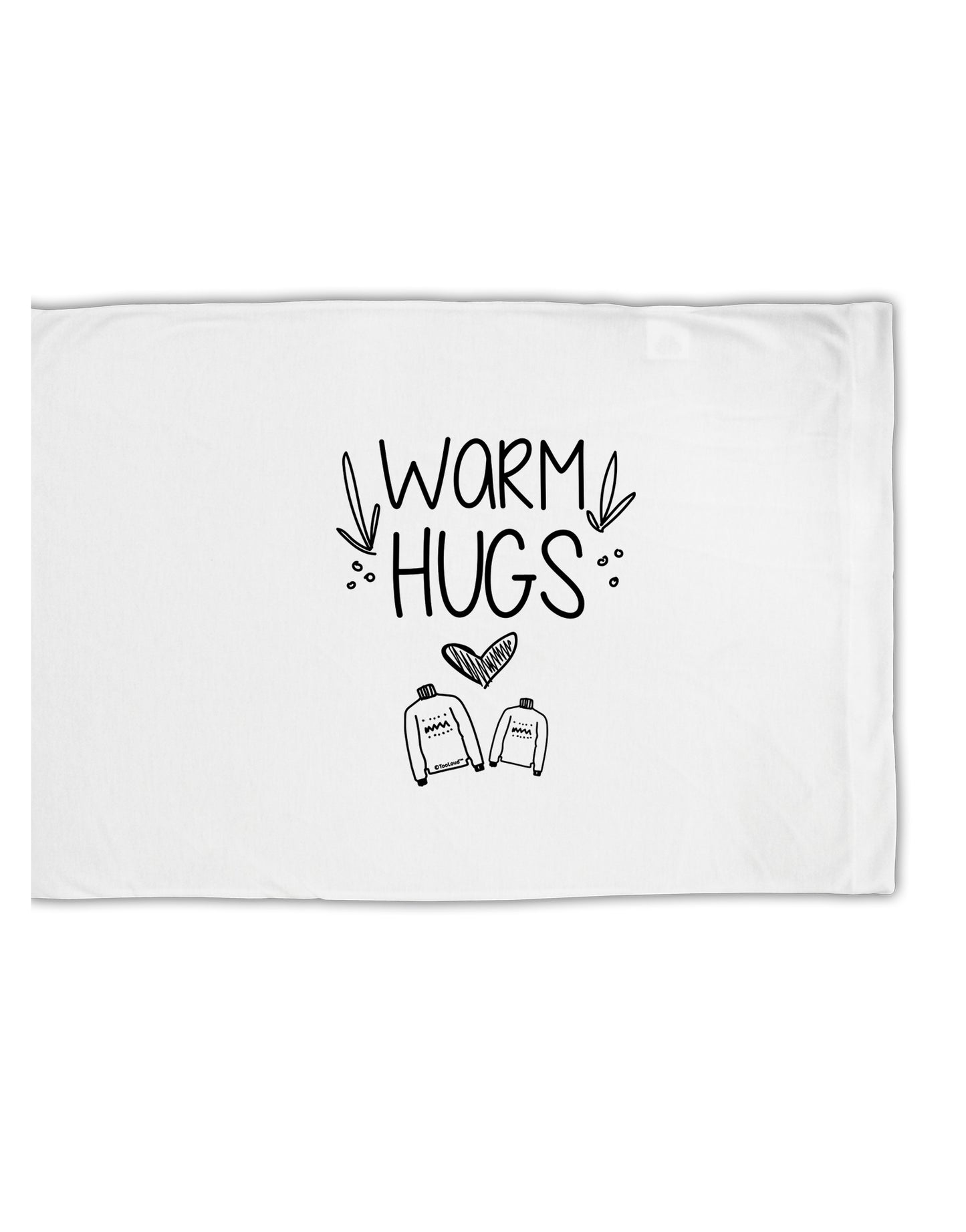 TooLoud Warm Hugs Standard Size Polyester Pillow Case-Pillow Case-TooLoud-Davson Sales