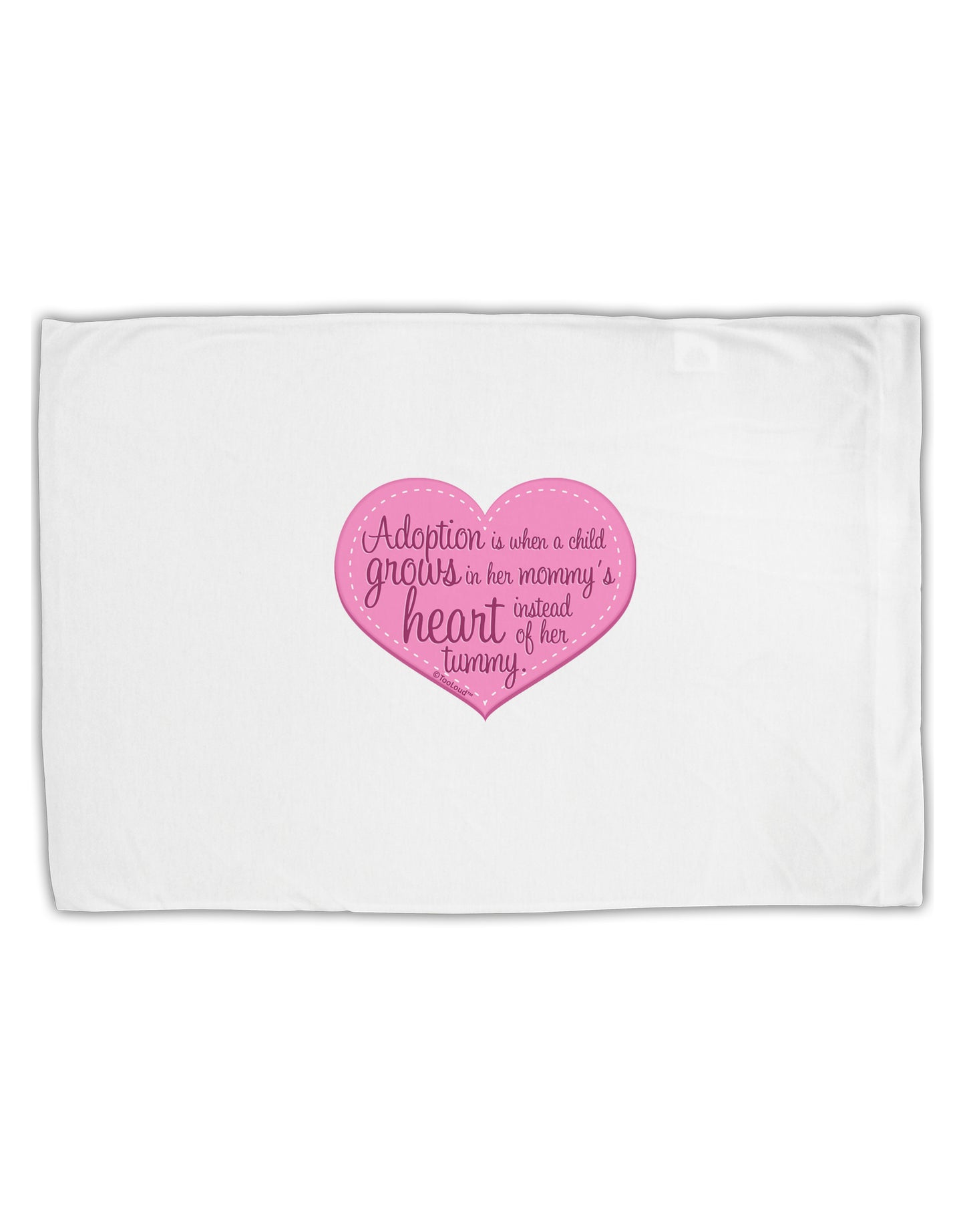 Adoption is When - Mom and Daughter Quote Standard Size Polyester Pillow Case by TooLoud-Pillow Case-TooLoud-White-Davson Sales