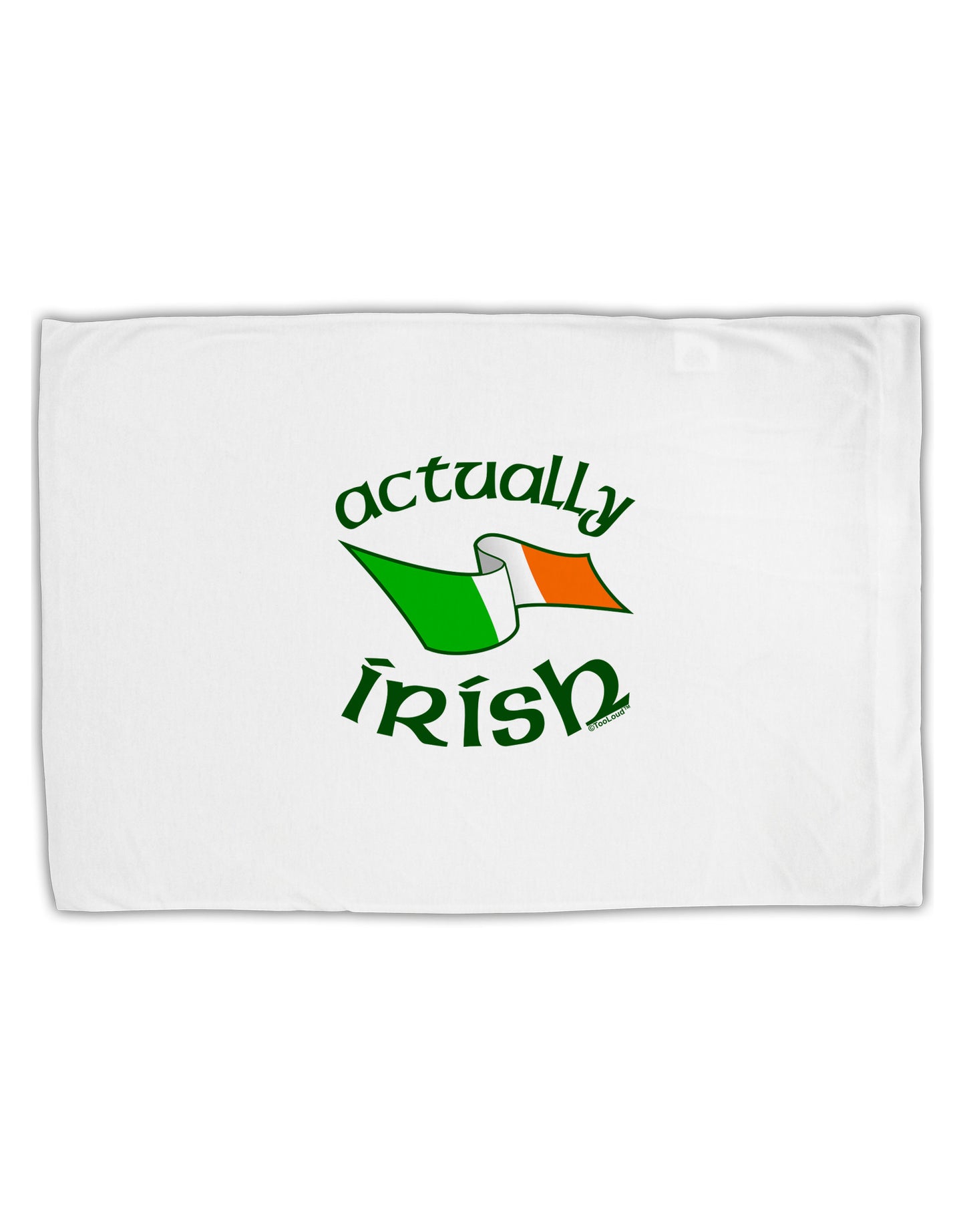 Actually Irish Standard Size Polyester Pillow Case-Pillow Case-TooLoud-White-Davson Sales