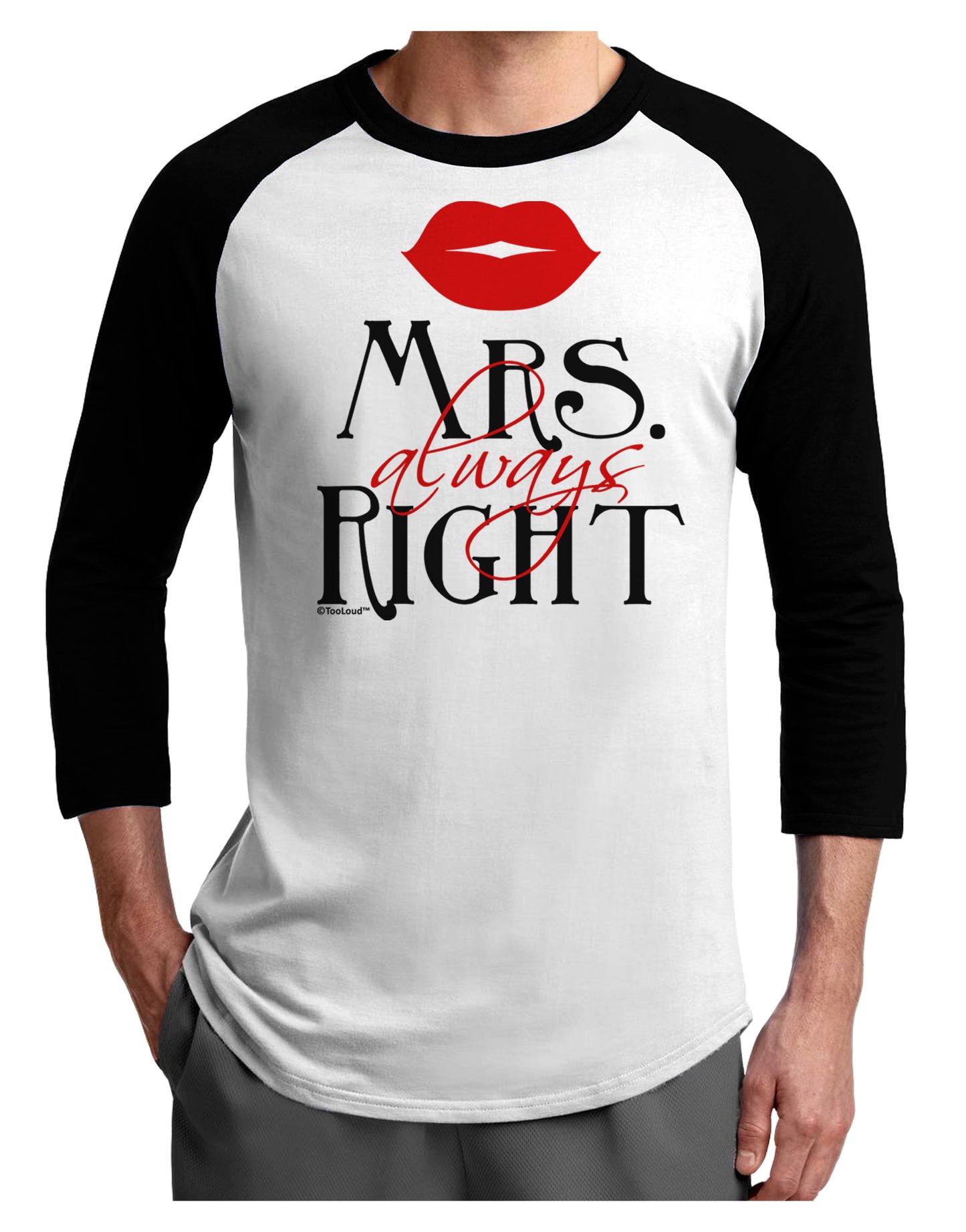 - Mrs Always Right Adult Raglan Shirt-Raglan Shirt-TooLoud-White-Black-X-Small-Davson Sales