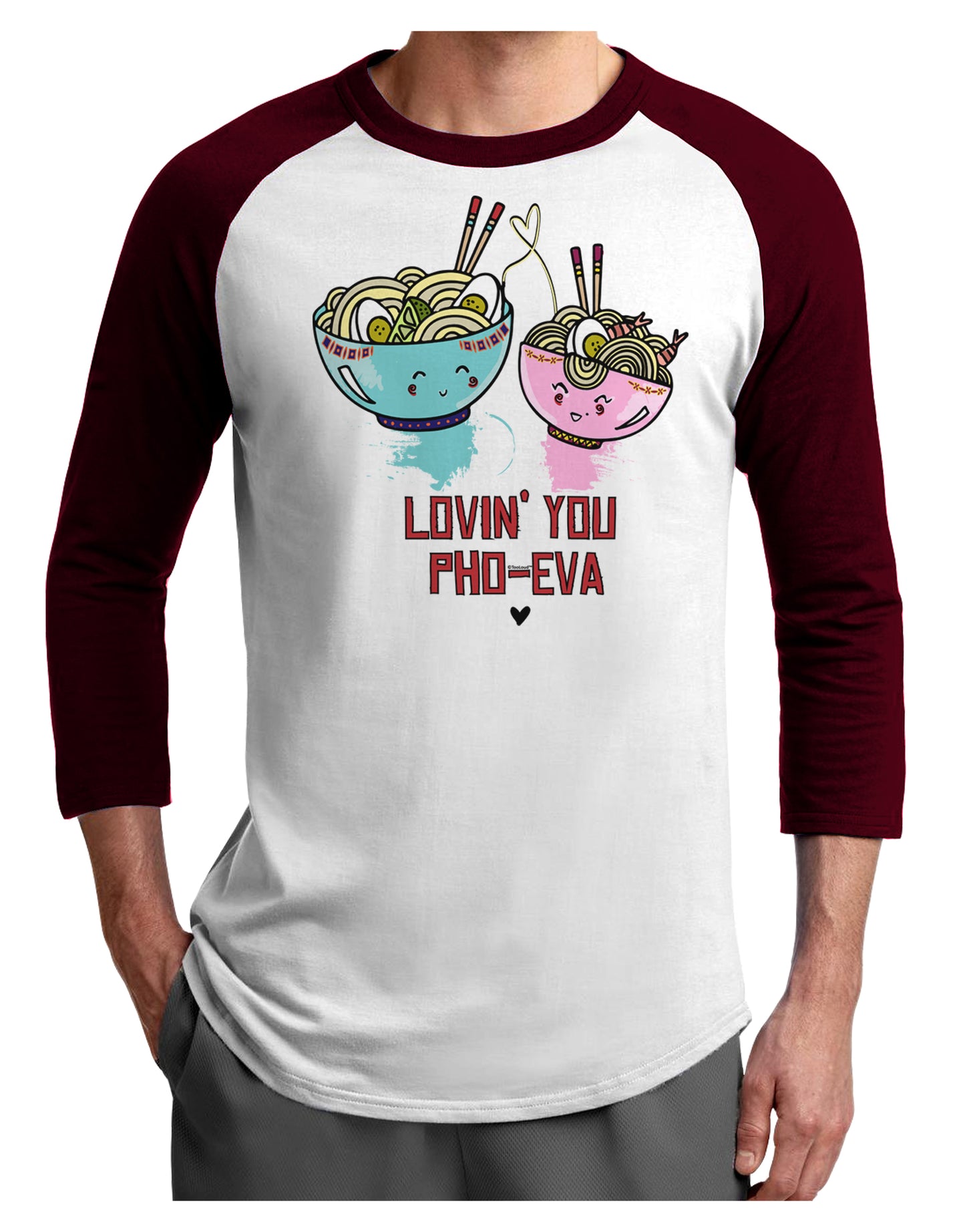 TooLoud Lovin you Pho Eva Adult Raglan Shirt-Mens-Tshirts-TooLoud-White-Cardinal-X-Small-Davson Sales