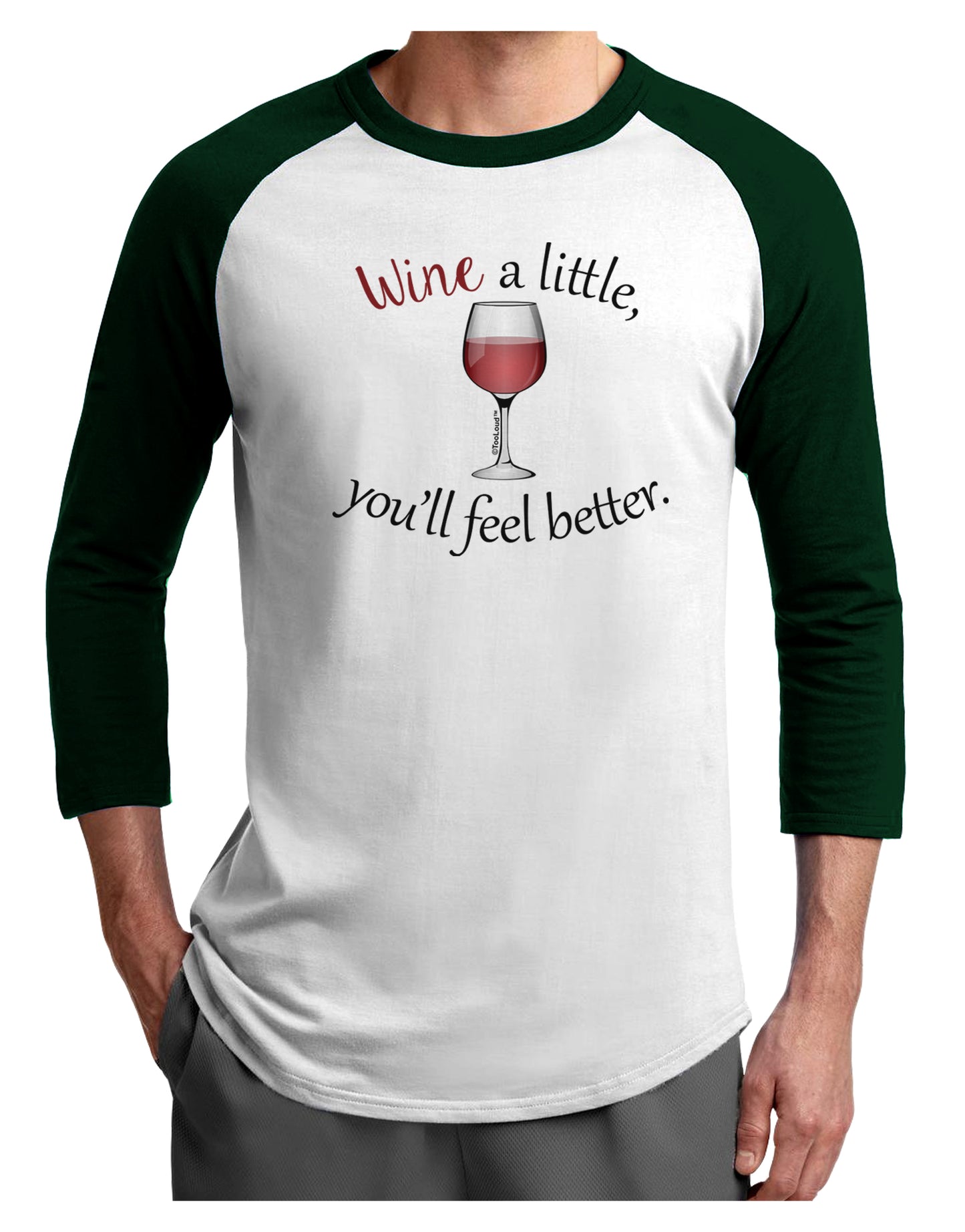 Wine a Little Adult Raglan Shirt by TooLoud-TooLoud-White-Forest-X-Small-Davson Sales
