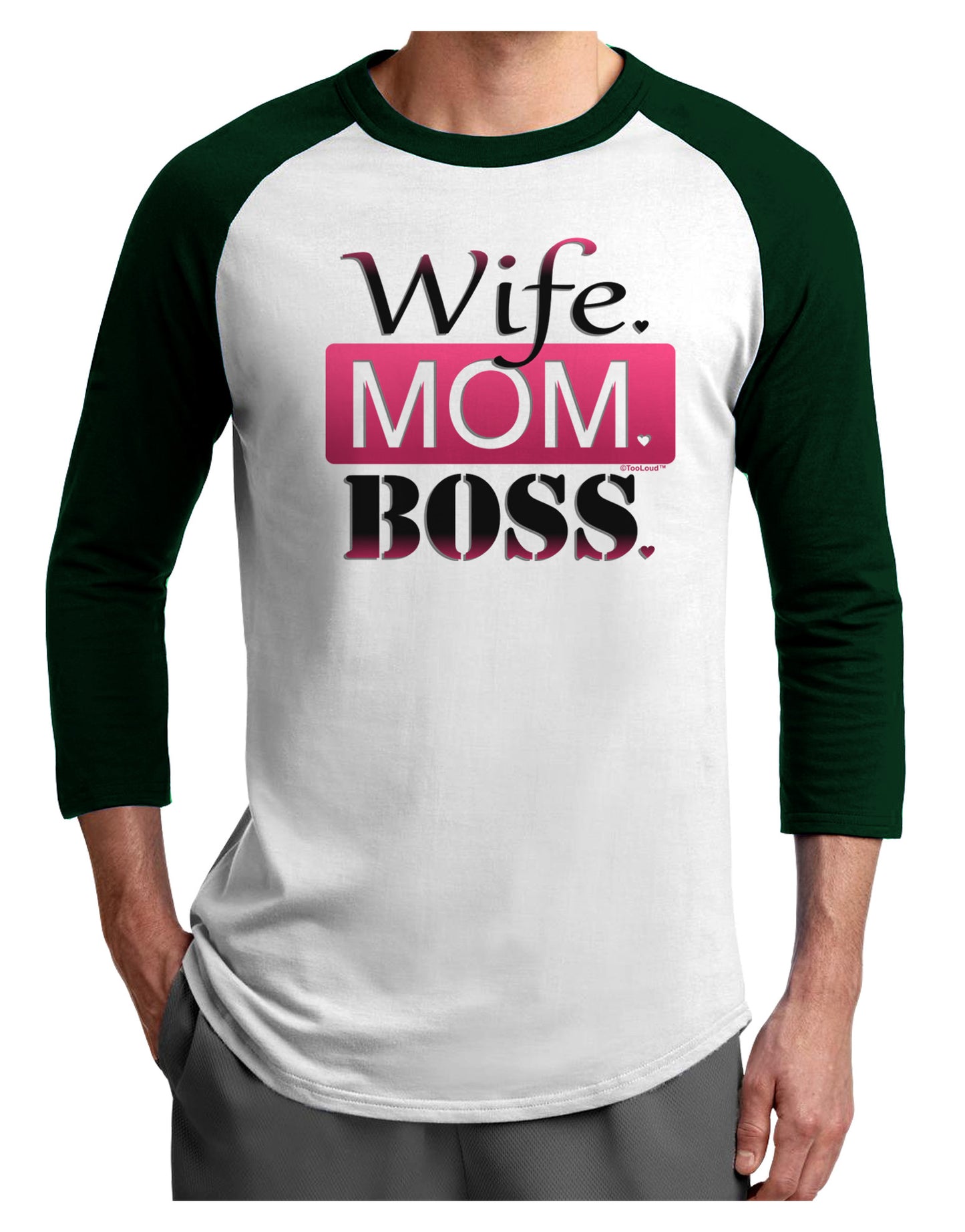 Wife Mom Boss Adult Raglan Shirt-Raglan Shirt-TooLoud-White-Forest-X-Small-Davson Sales