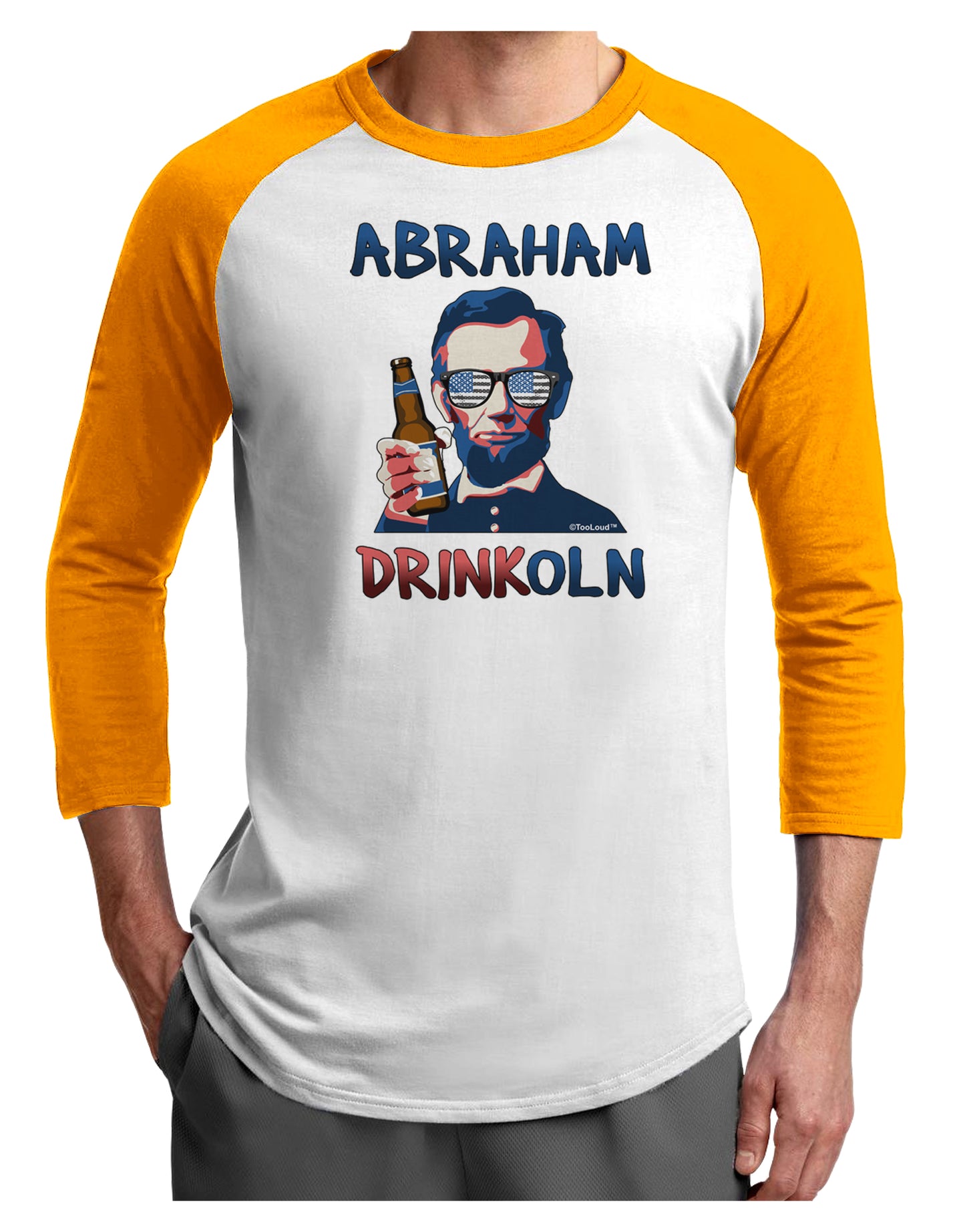 Abraham Drinkoln with Text Adult Raglan Shirt-Raglan Shirt-TooLoud-White-Gold-X-Small-Davson Sales