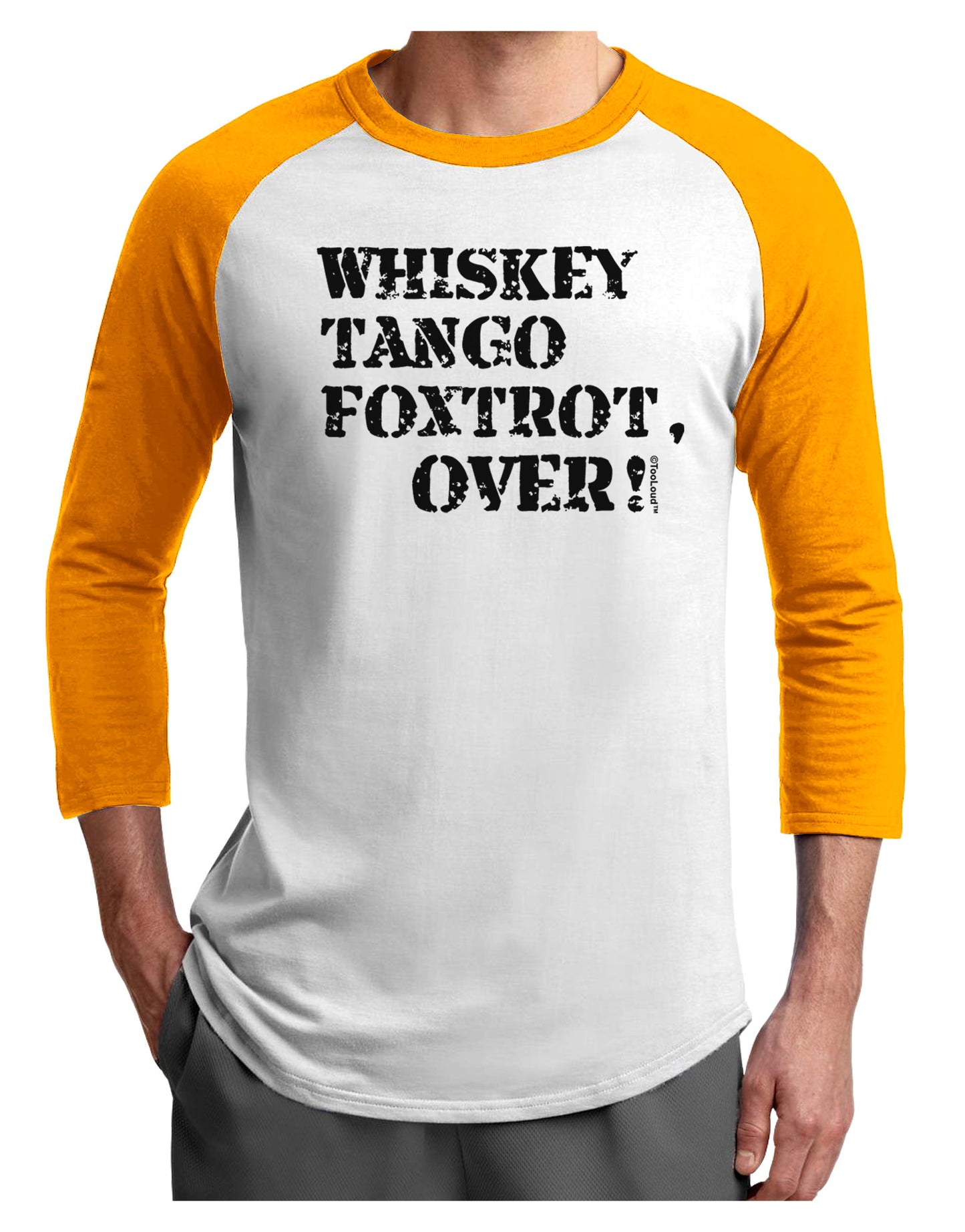 Whiskey Tango Foxtrot WTF Adult Raglan Shirt-Raglan Shirt-TooLoud-White-Gold-X-Small-Davson Sales