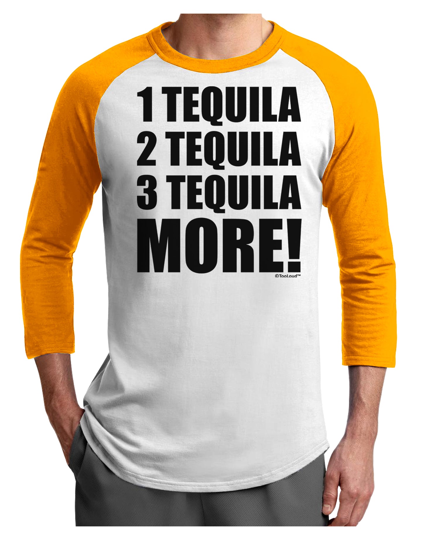 1 Tequila 2 Tequila 3 Tequila More Adult Raglan Shirt by TooLoud-TooLoud-White-Gold-X-Small-Davson Sales