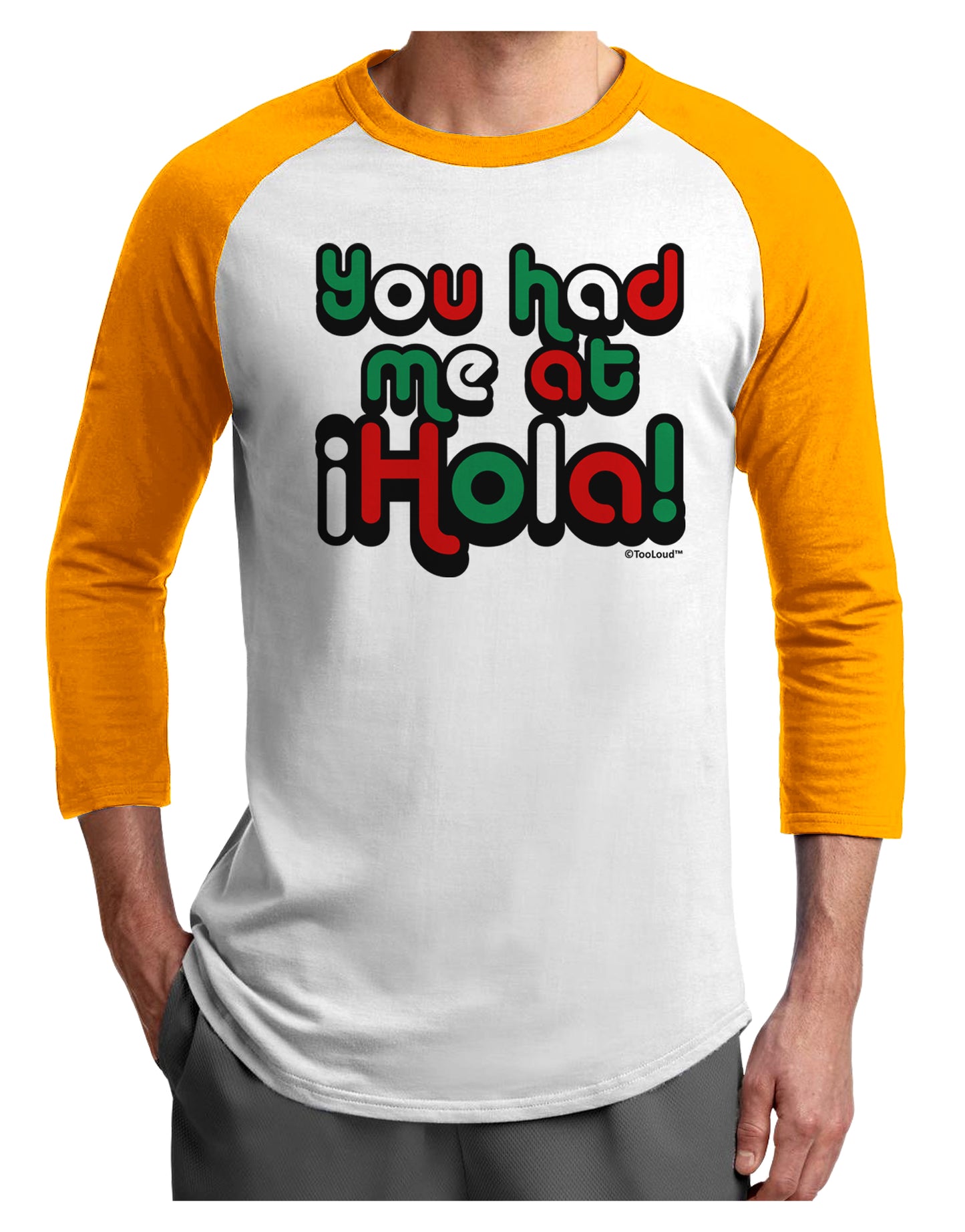 You Had Me at Hola - Mexican Flag Colors Adult Raglan Shirt by TooLoud-TooLoud-White-Gold-X-Small-Davson Sales