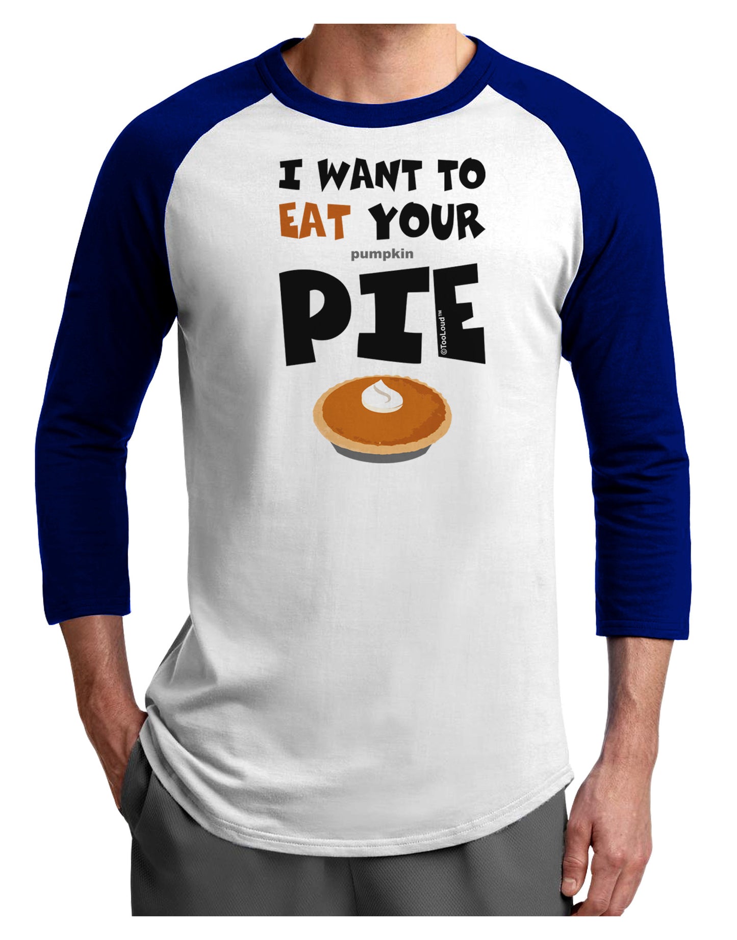 Eat Your Pie Adult Raglan Shirt-Raglan Shirt-TooLoud-White-Royal-X-Small-Davson Sales