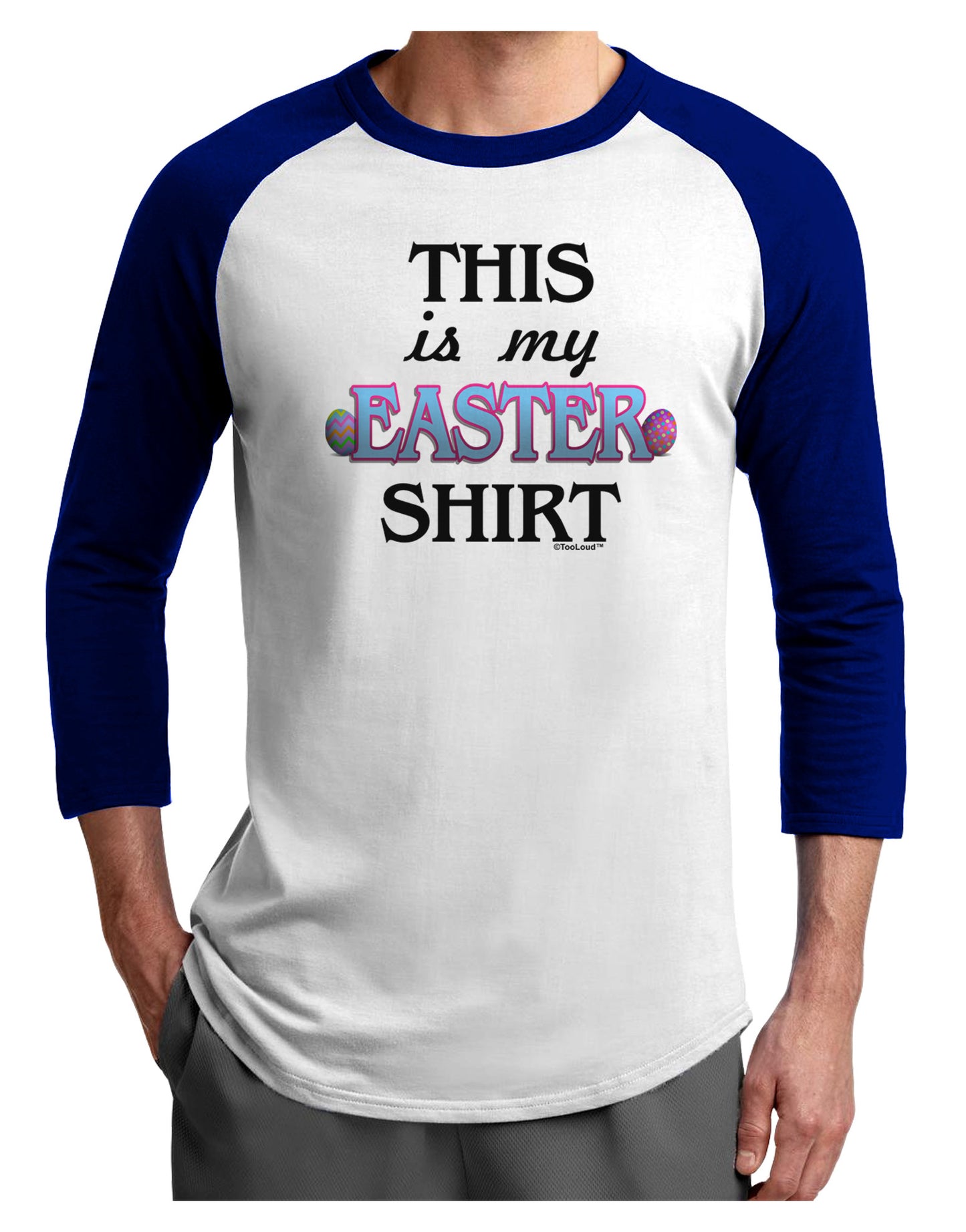 This Is My Easter Shirt Adult Raglan Shirt-TooLoud-White-Royal-X-Small-Davson Sales