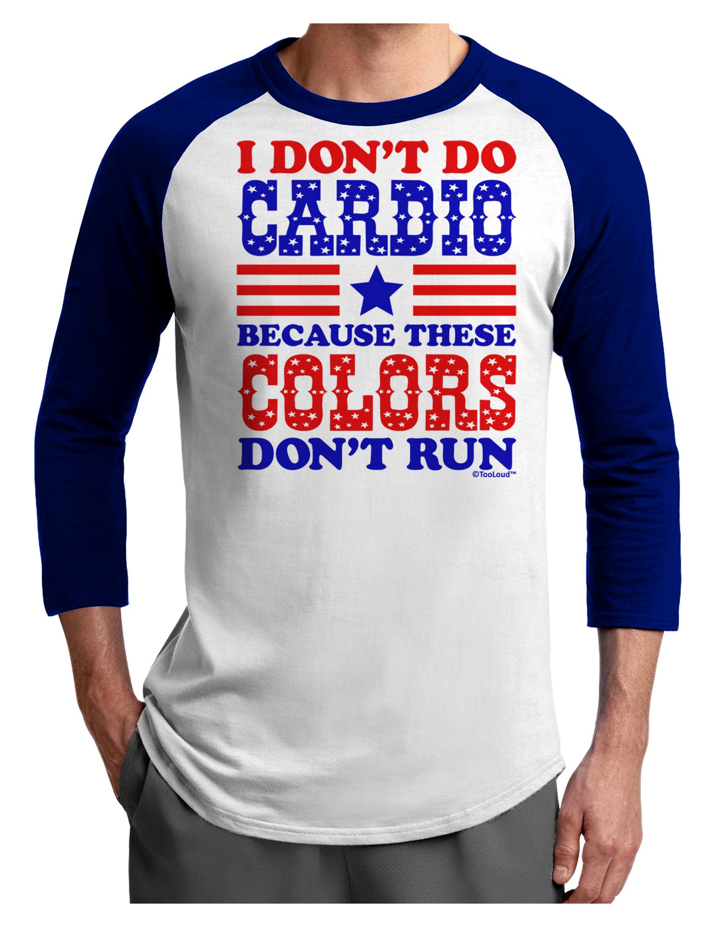 I Don't Do Cardio Because These Colors Don't Run Adult Raglan Shirt-TooLoud-White-Royal-X-Small-Davson Sales