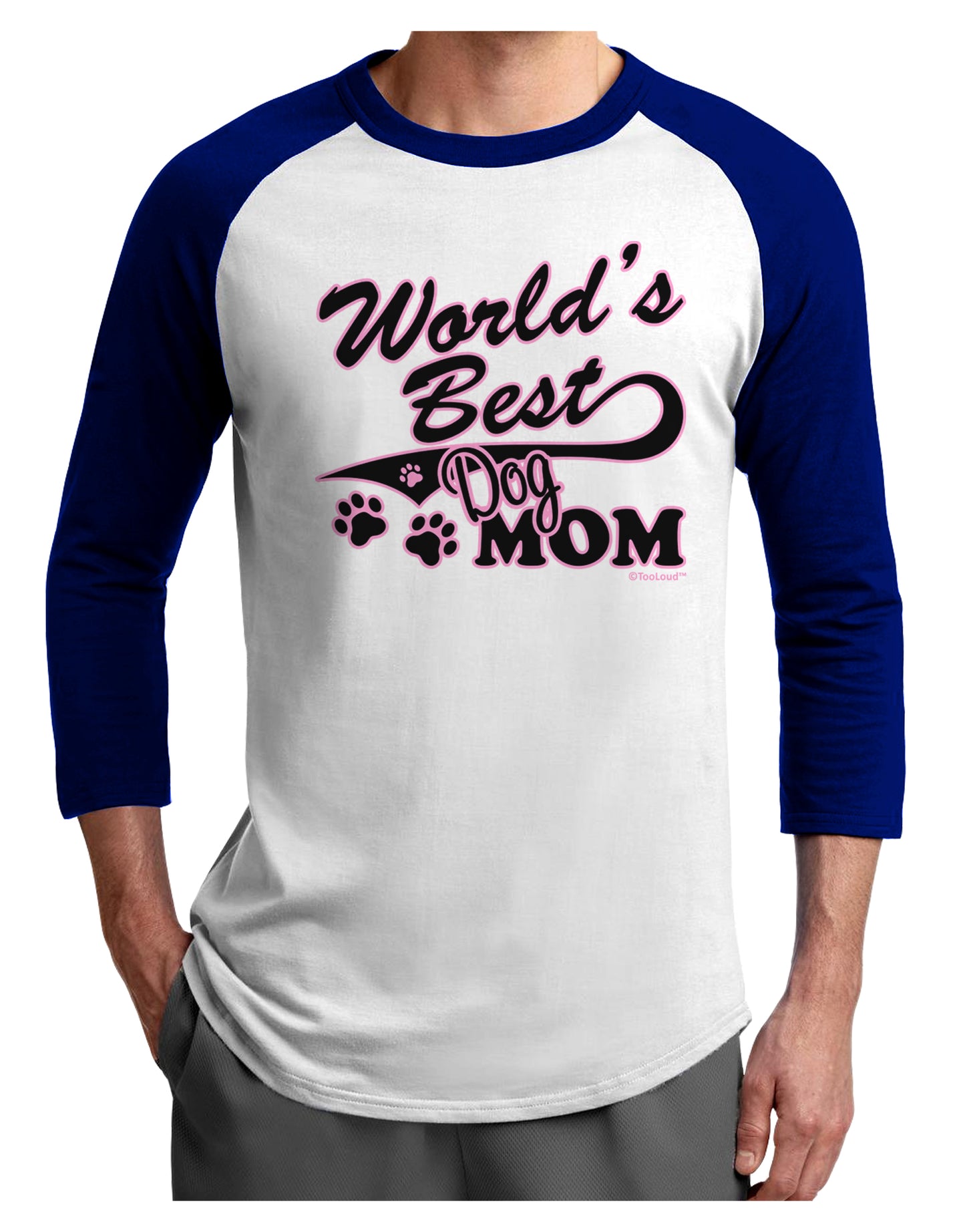World's Best Dog Mom Adult Raglan Shirt by TooLoud-TooLoud-White-Royal-X-Small-Davson Sales