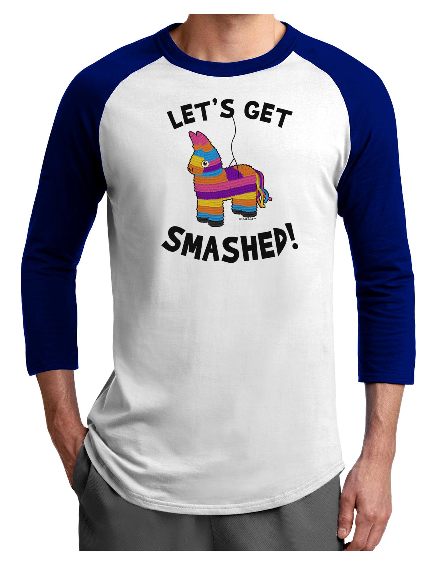 Let's Get Smashed Pinata Adult Raglan Shirt-TooLoud-White-Royal-X-Small-Davson Sales