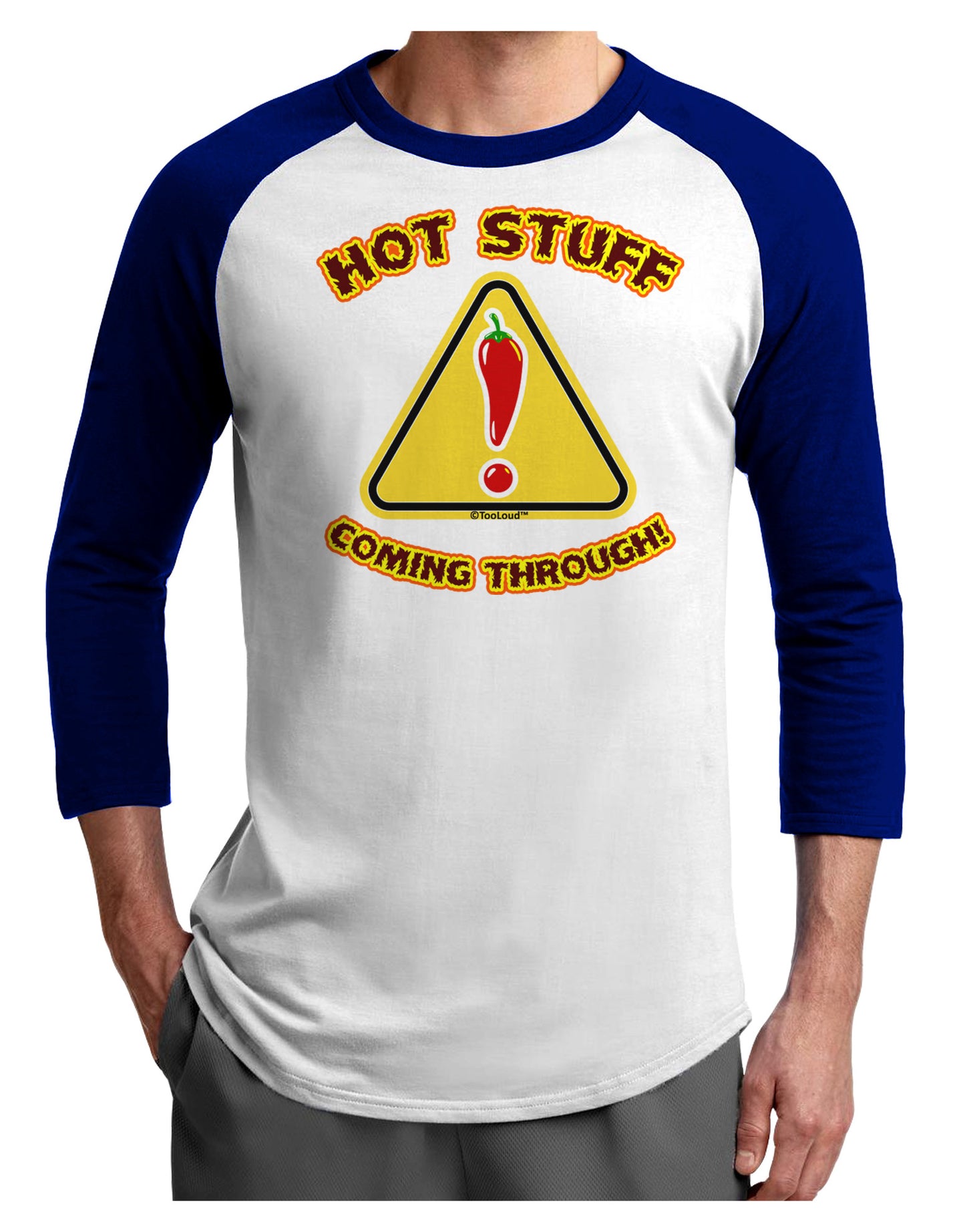 Hot Stuff Coming Through Adult Raglan Shirt-Raglan Shirt-TooLoud-White-Royal-X-Small-Davson Sales