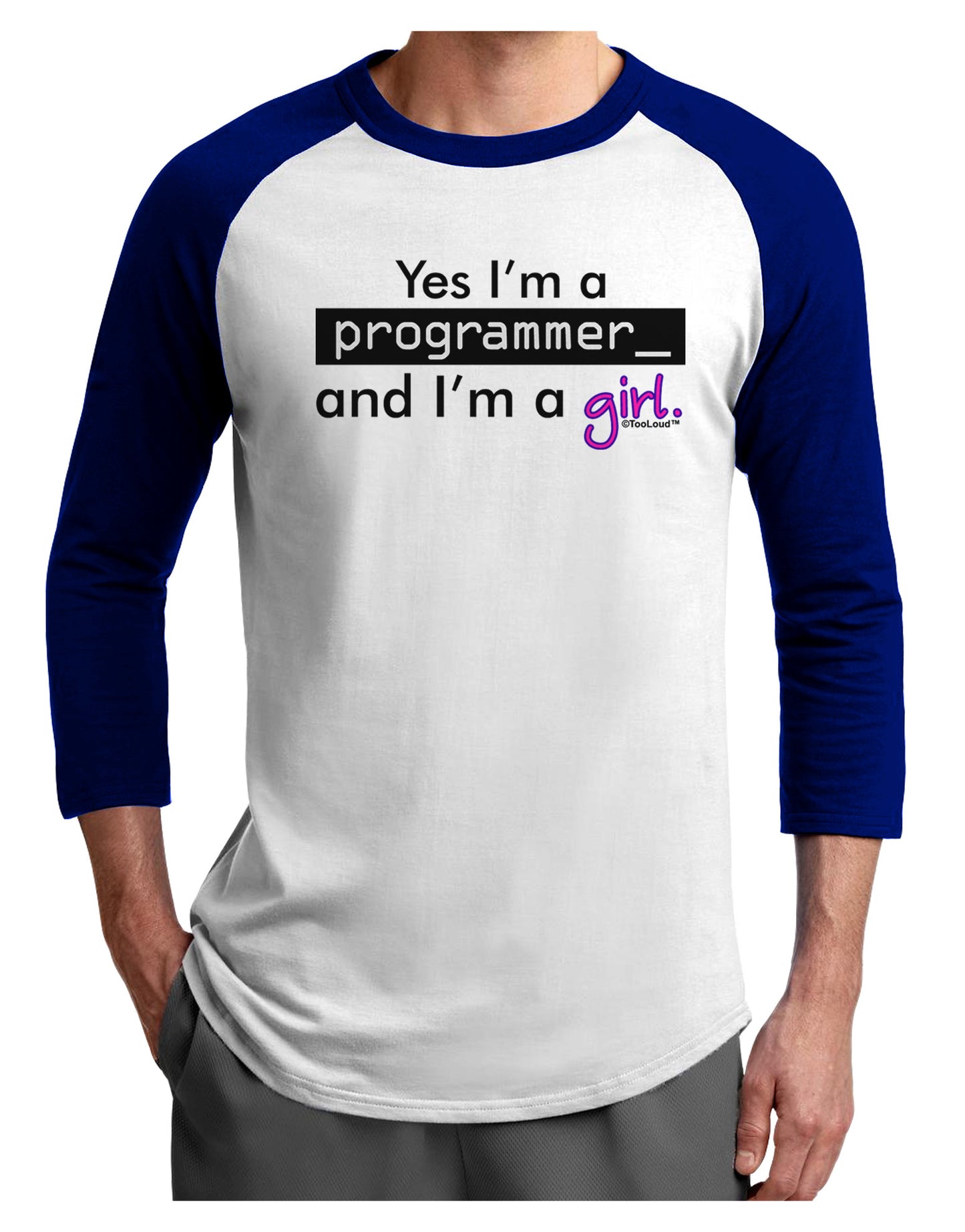 TooLoud Yes I am a Programmer Girl Adult Raglan Shirt-TooLoud-White-Royal-X-Small-Davson Sales