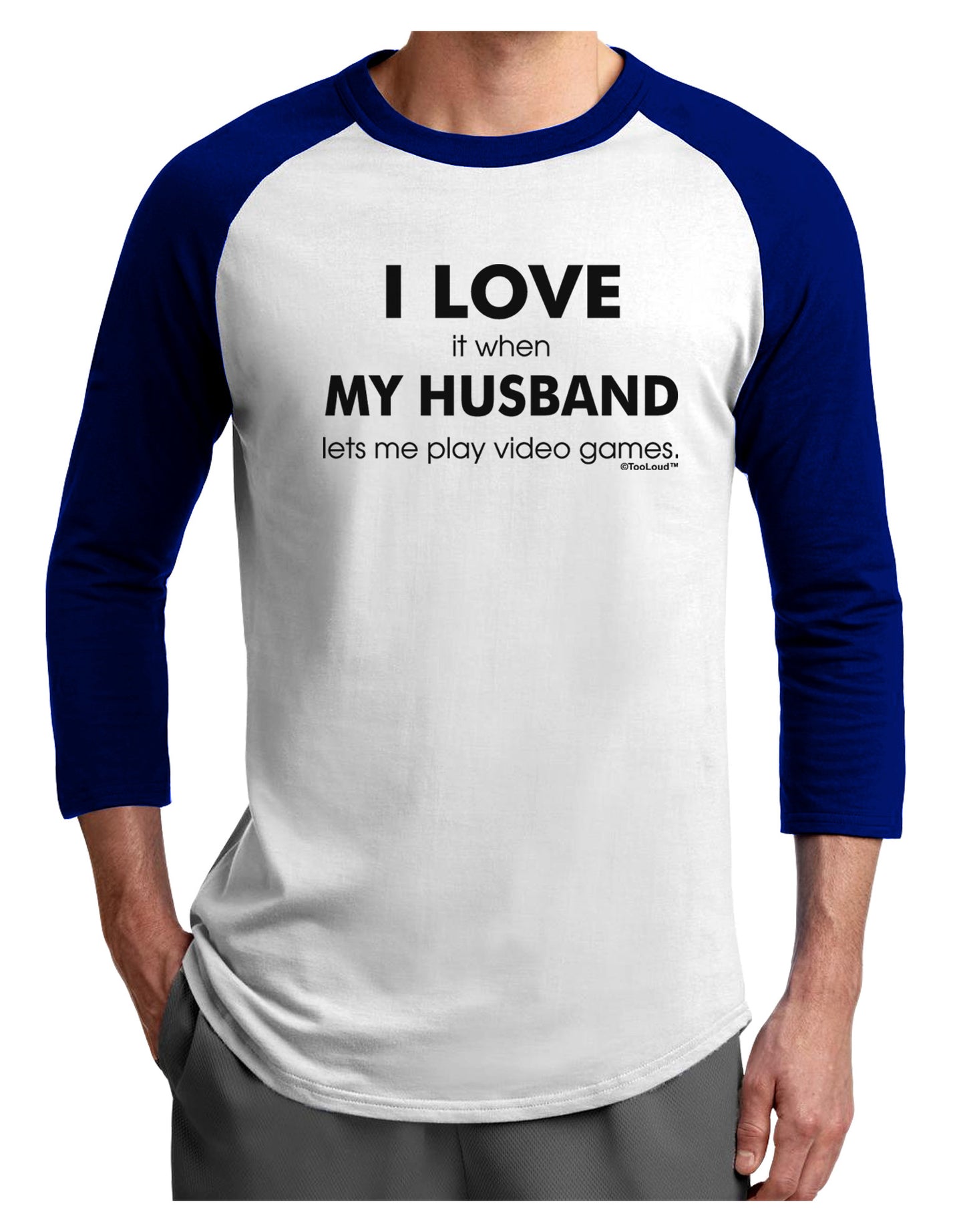 I Love My Husband Videogames Adult Raglan Shirt-TooLoud-White-Royal-X-Small-Davson Sales