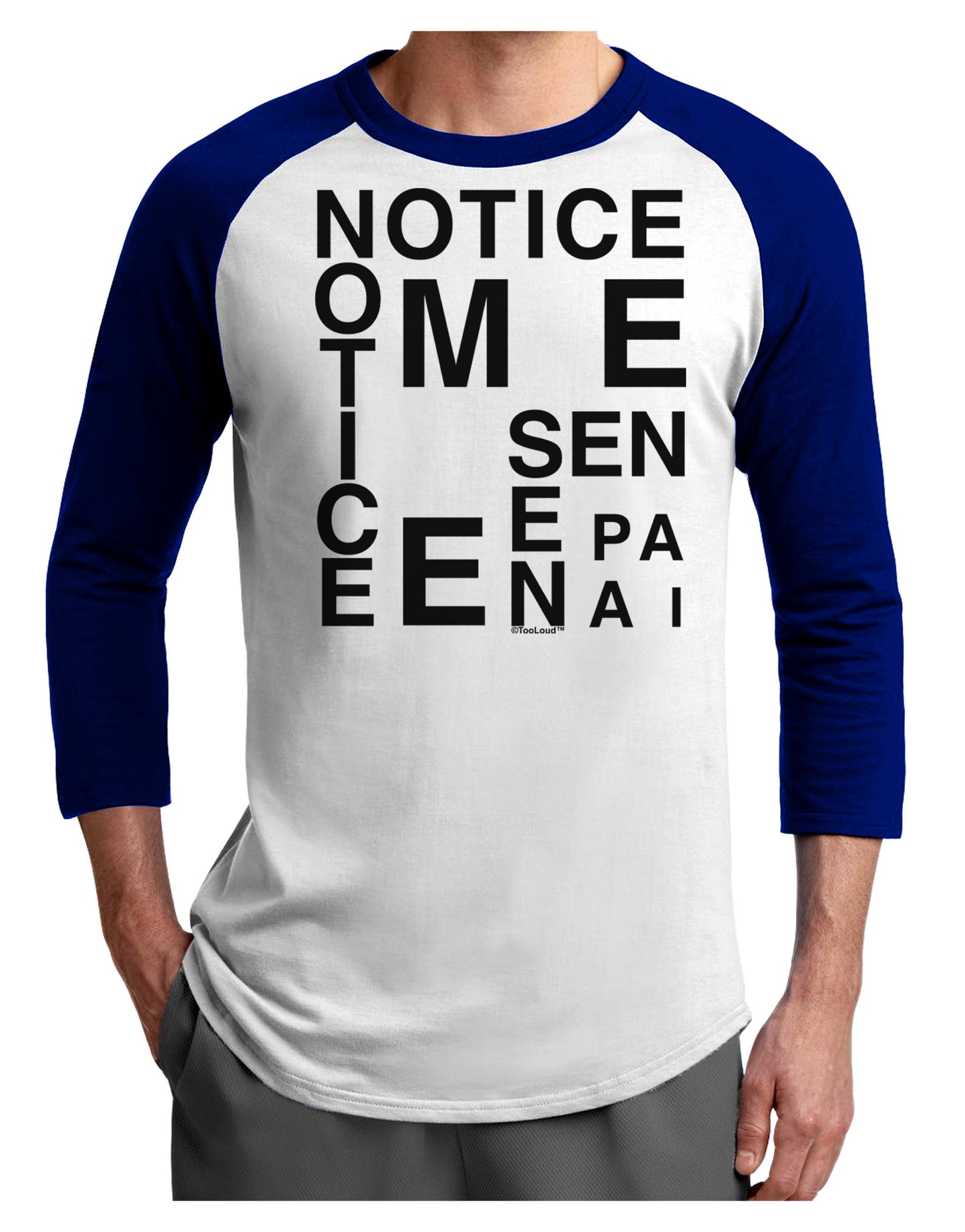 Notice Me Senpai Artistic Text Adult Raglan Shirt-Raglan Shirt-TooLoud-White-Royal-X-Small-Davson Sales